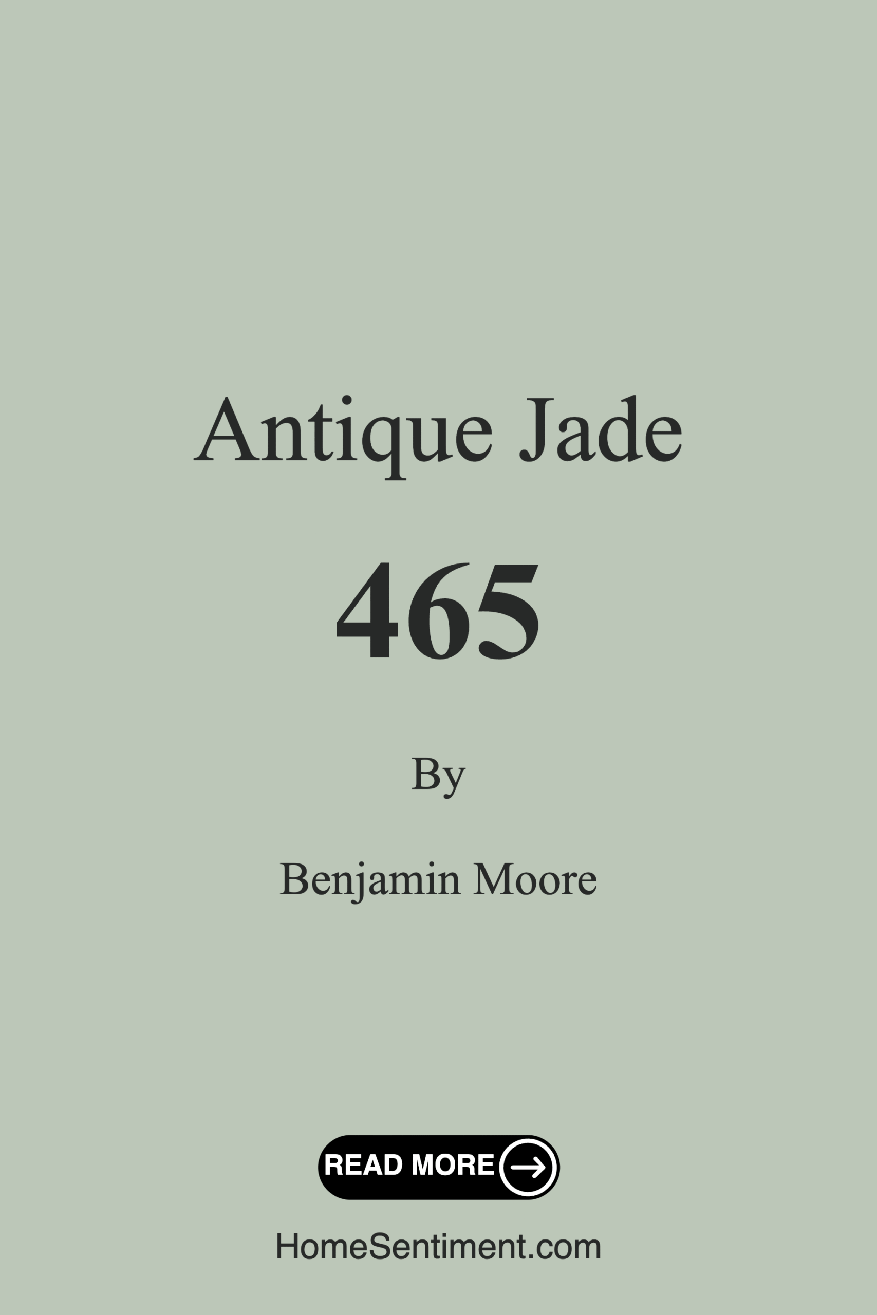 Antique Jade 465 by Benjamin Moore