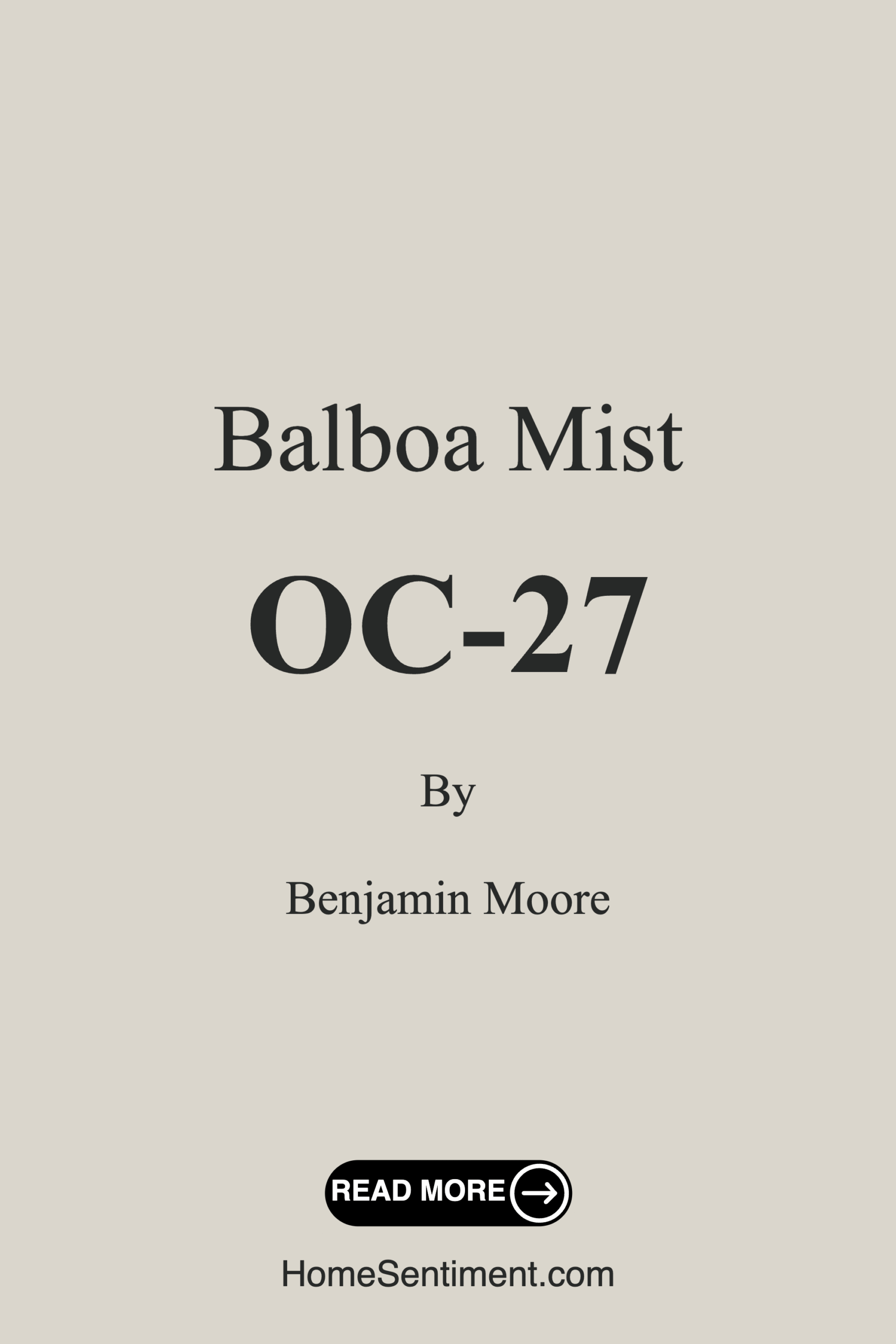 Balboa Mist OC-27 by Benjamin Moore