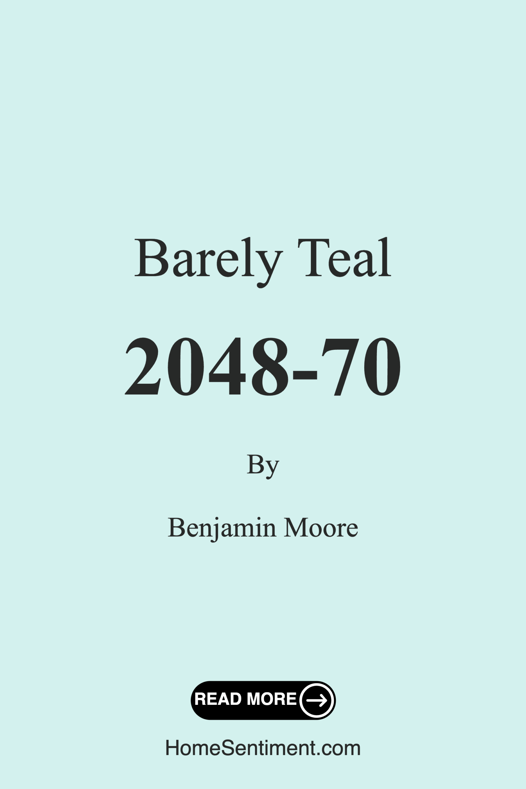 Barely Teal 2048-70 by Benjamin Moore