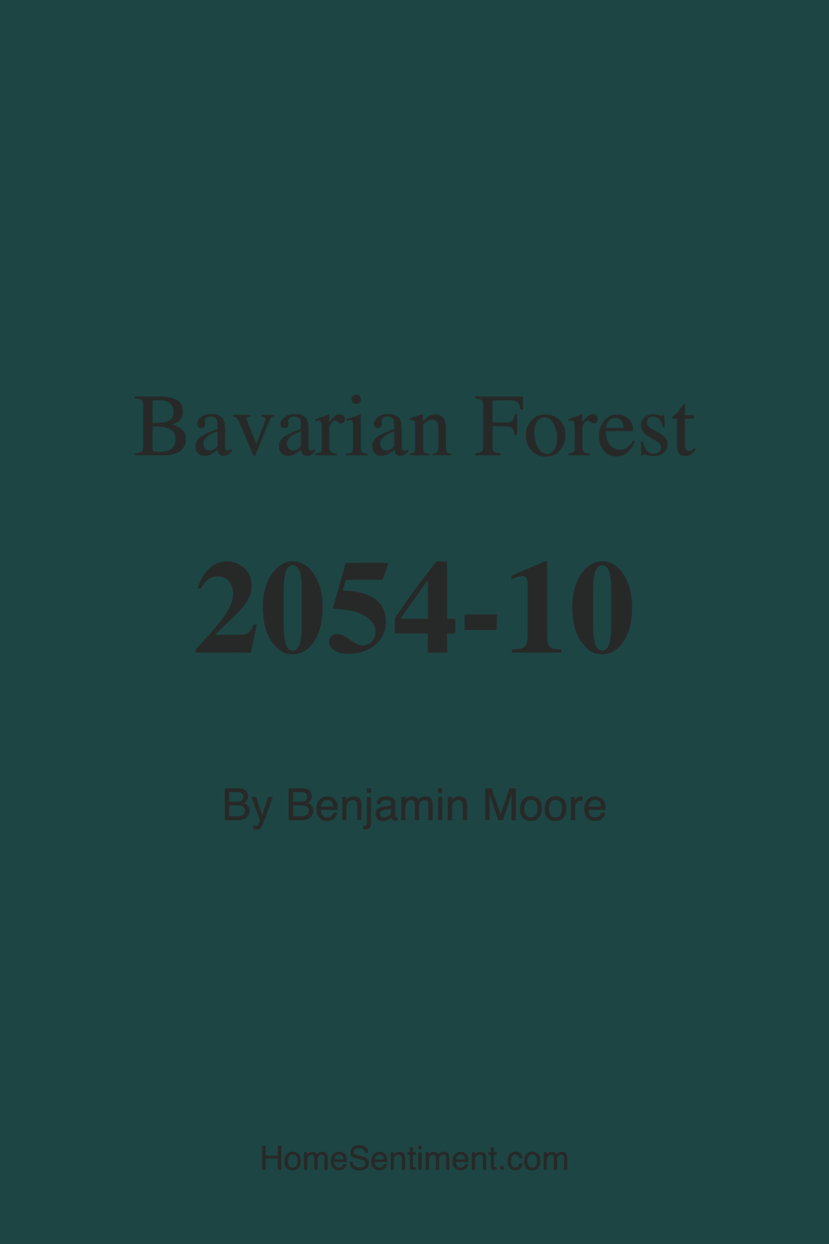Bavarian Forest 2054-10 by Benjamin Moore