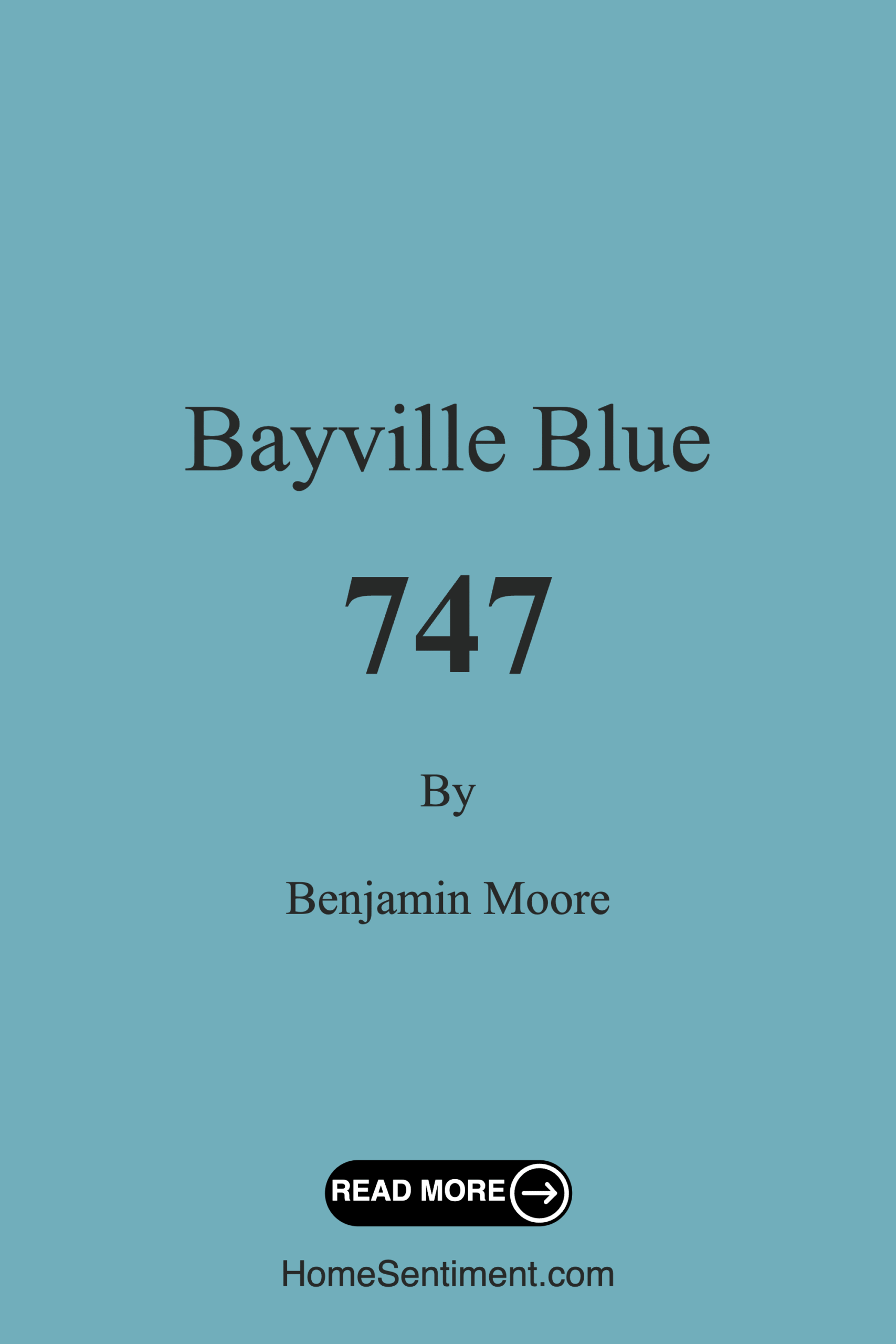 Bayville Blue 747 by Benjamin Moore