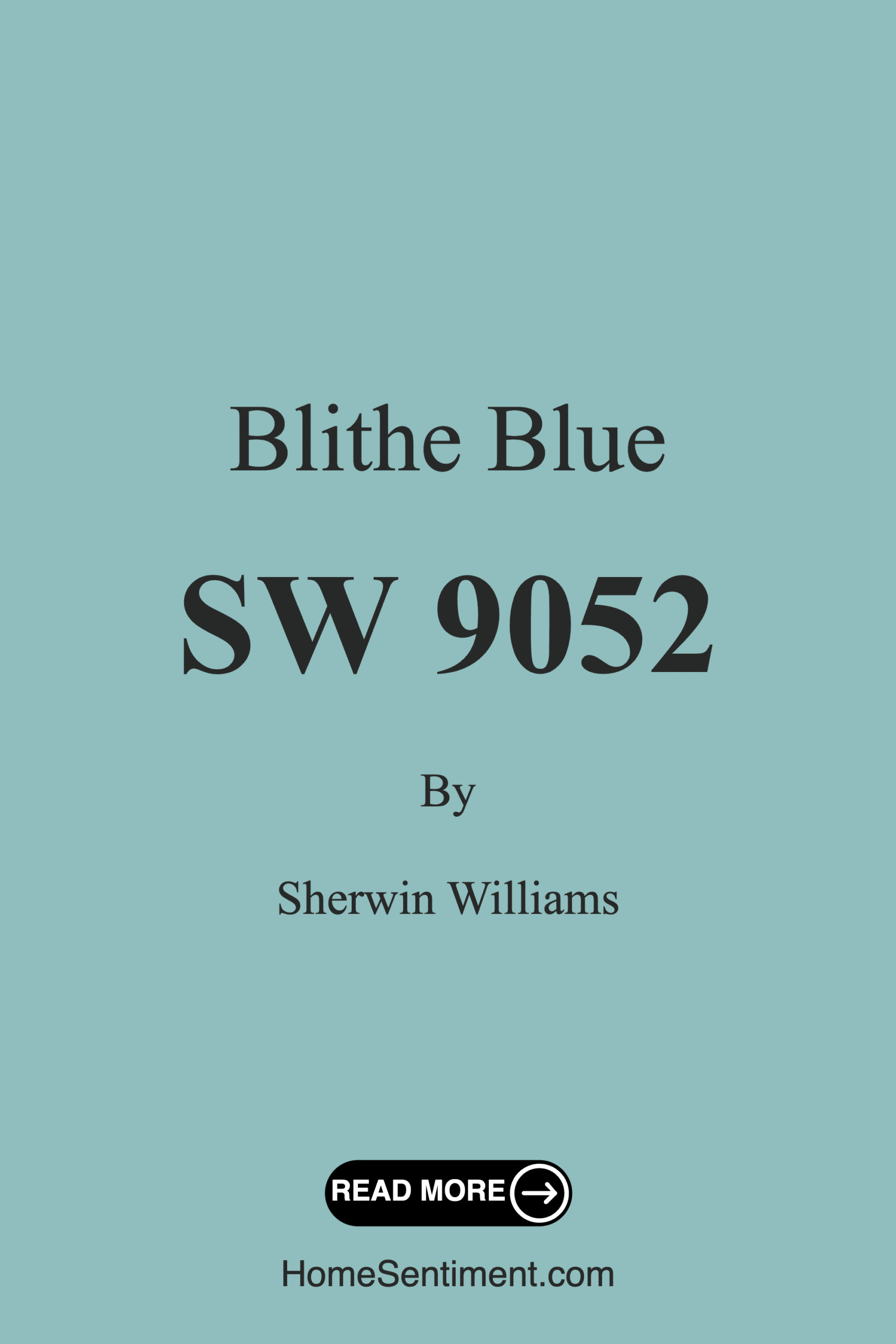 Blithe Blue SW 9052 by Sherwin Williams