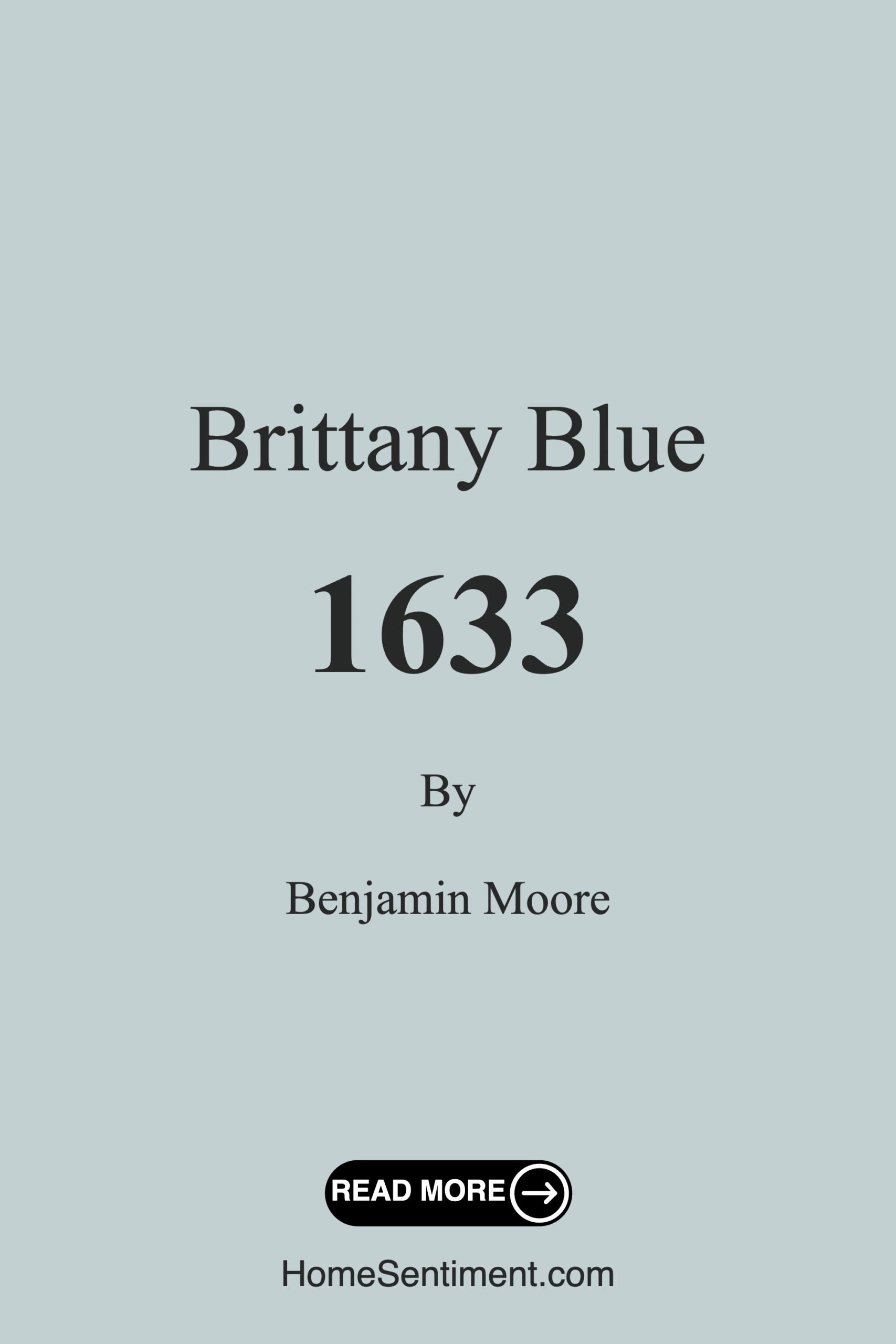Brittany Blue 1633 by Benjamin Moore