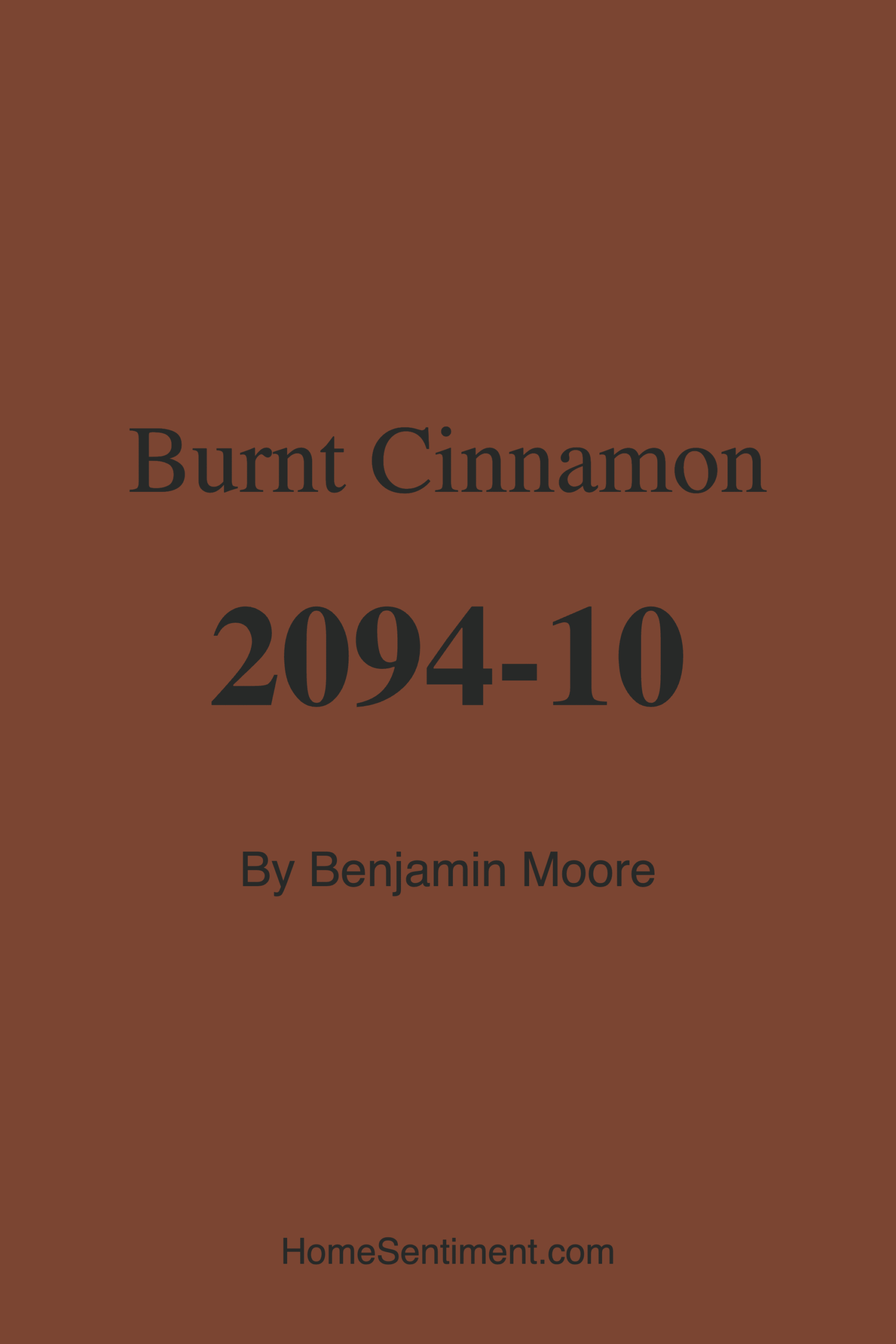 Burnt Cinnamon 2094-10 by Benjamin Moore