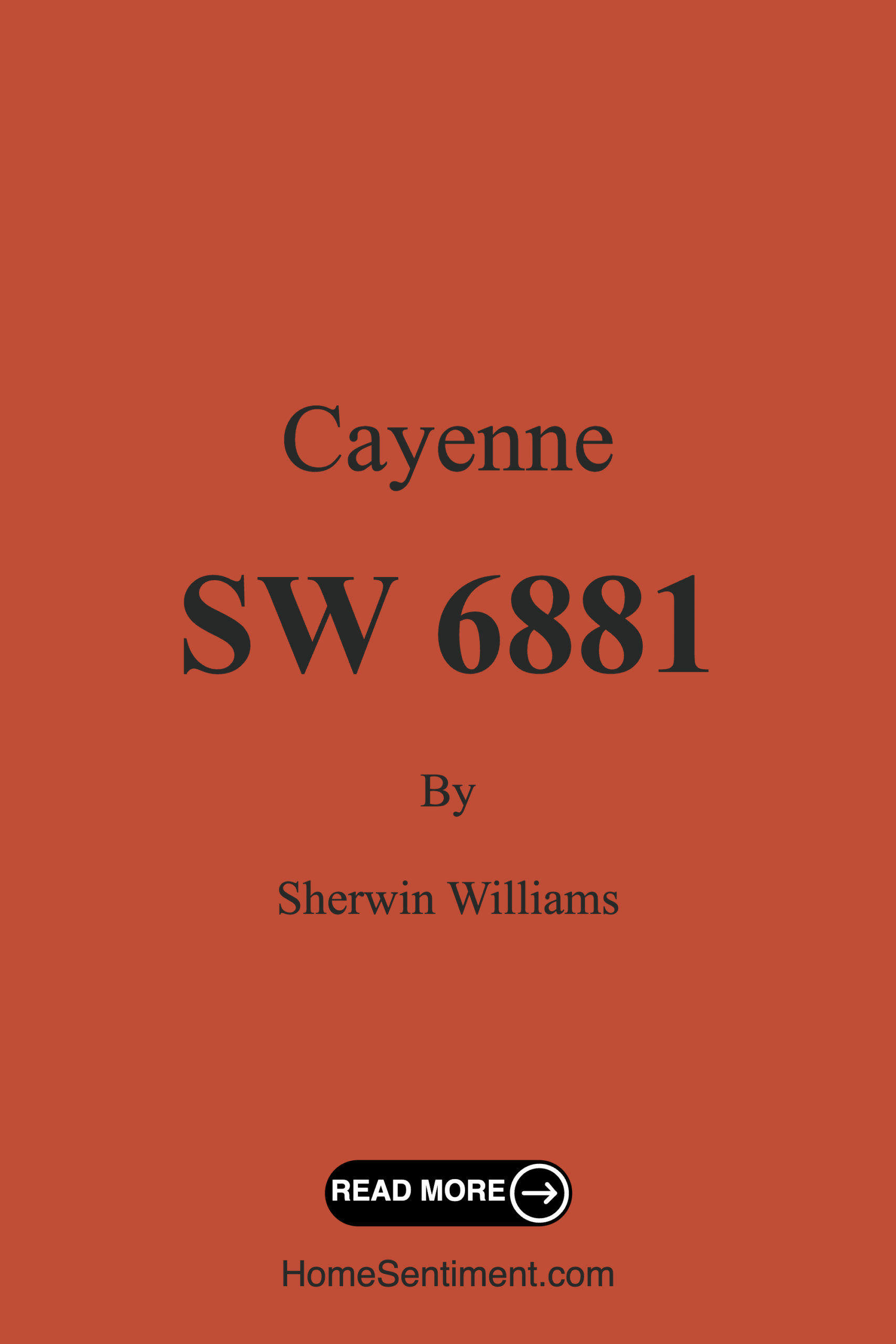 Cayenne SW 6881 by Sherwin Williams