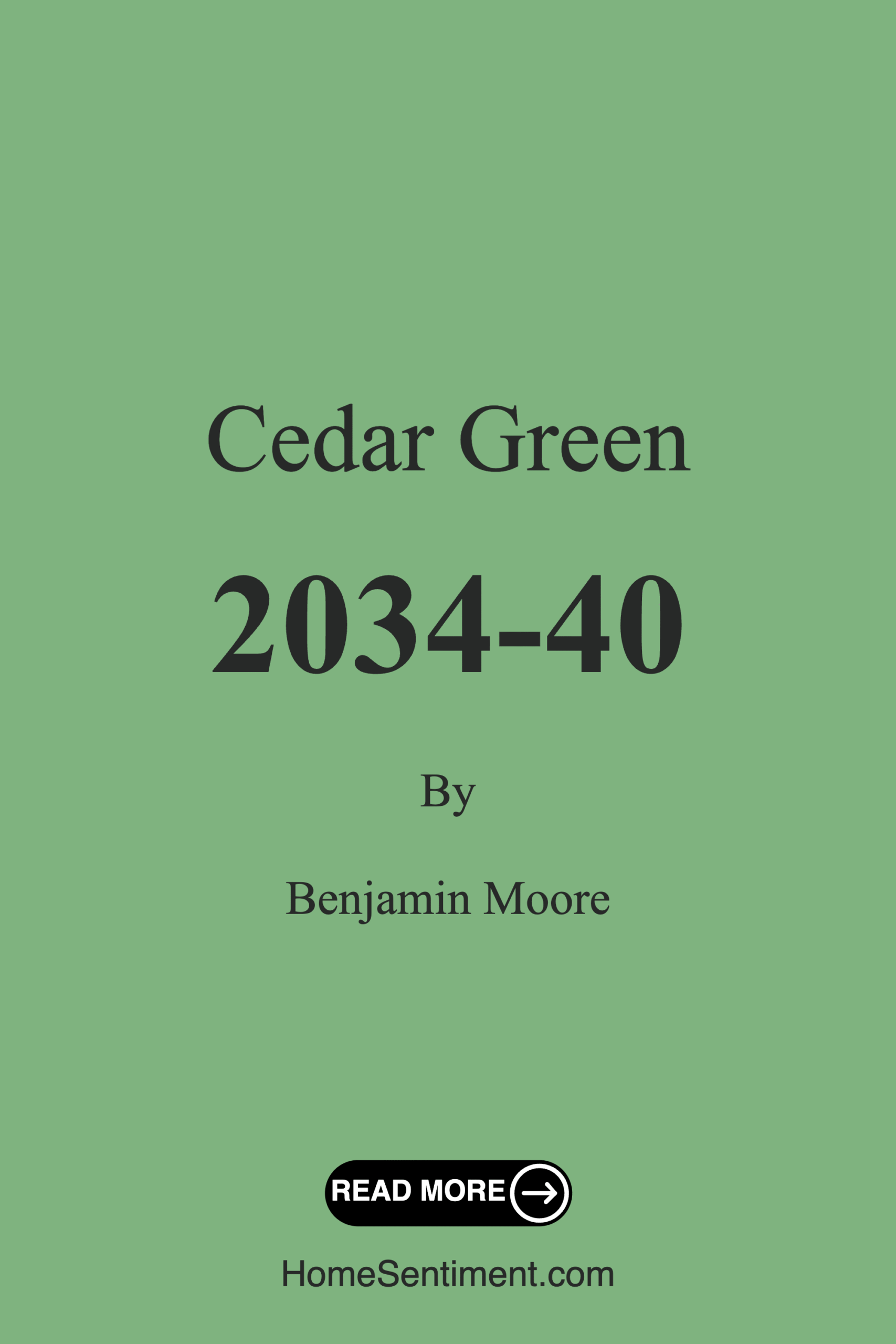 Cedar Green 2034-40 by Benjamin Moore