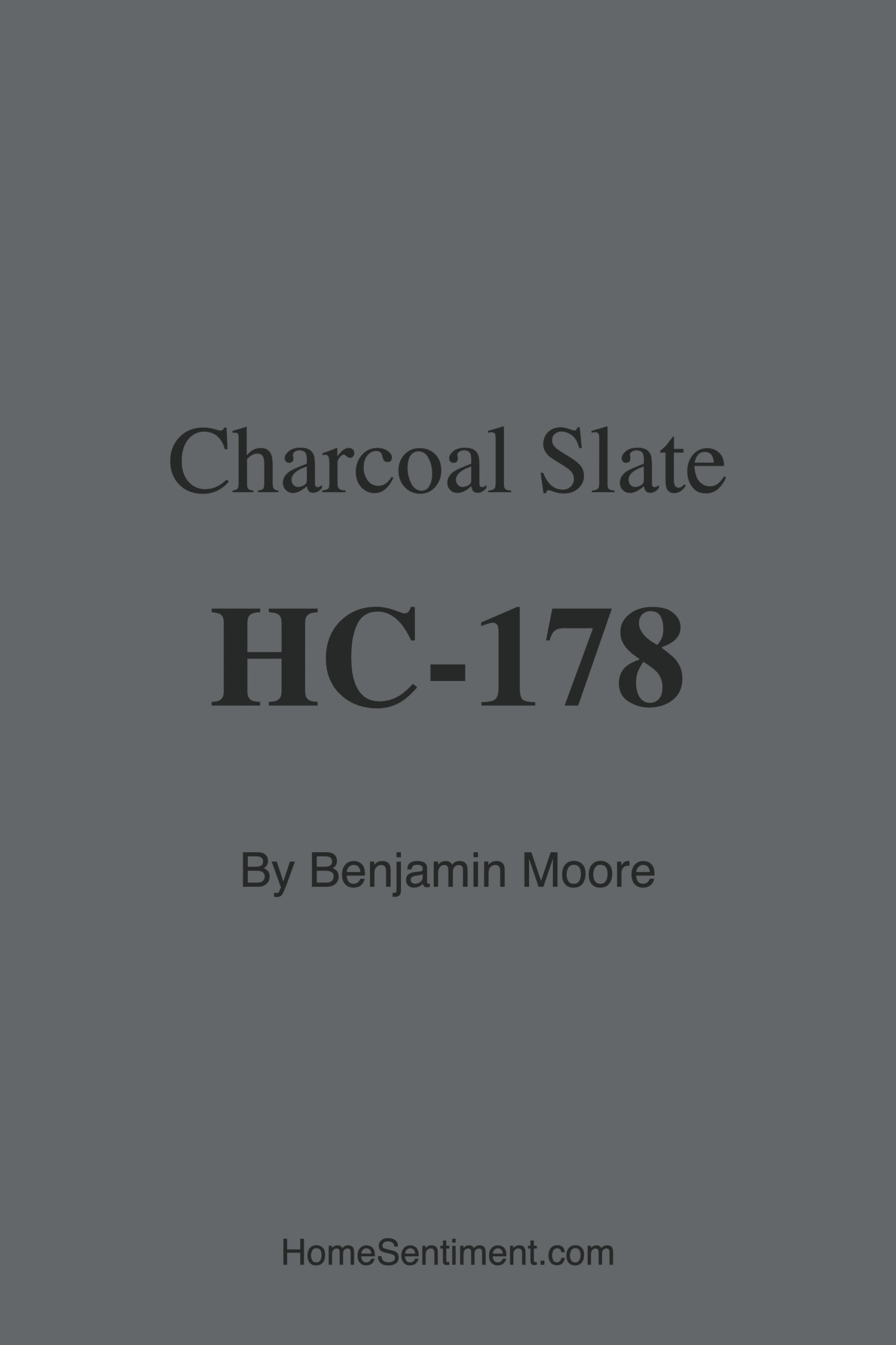 Charcoal Slate HC-178 by Benjamin Moore