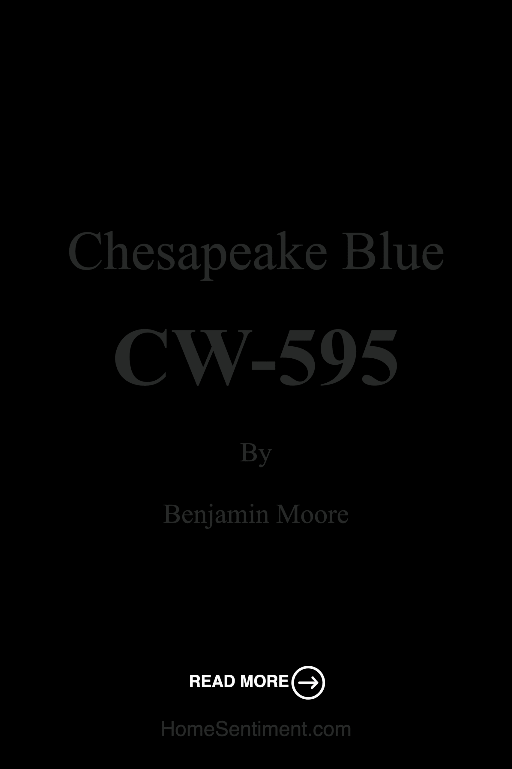 Chesapeake Blue CW-595 by Benjamin Moore