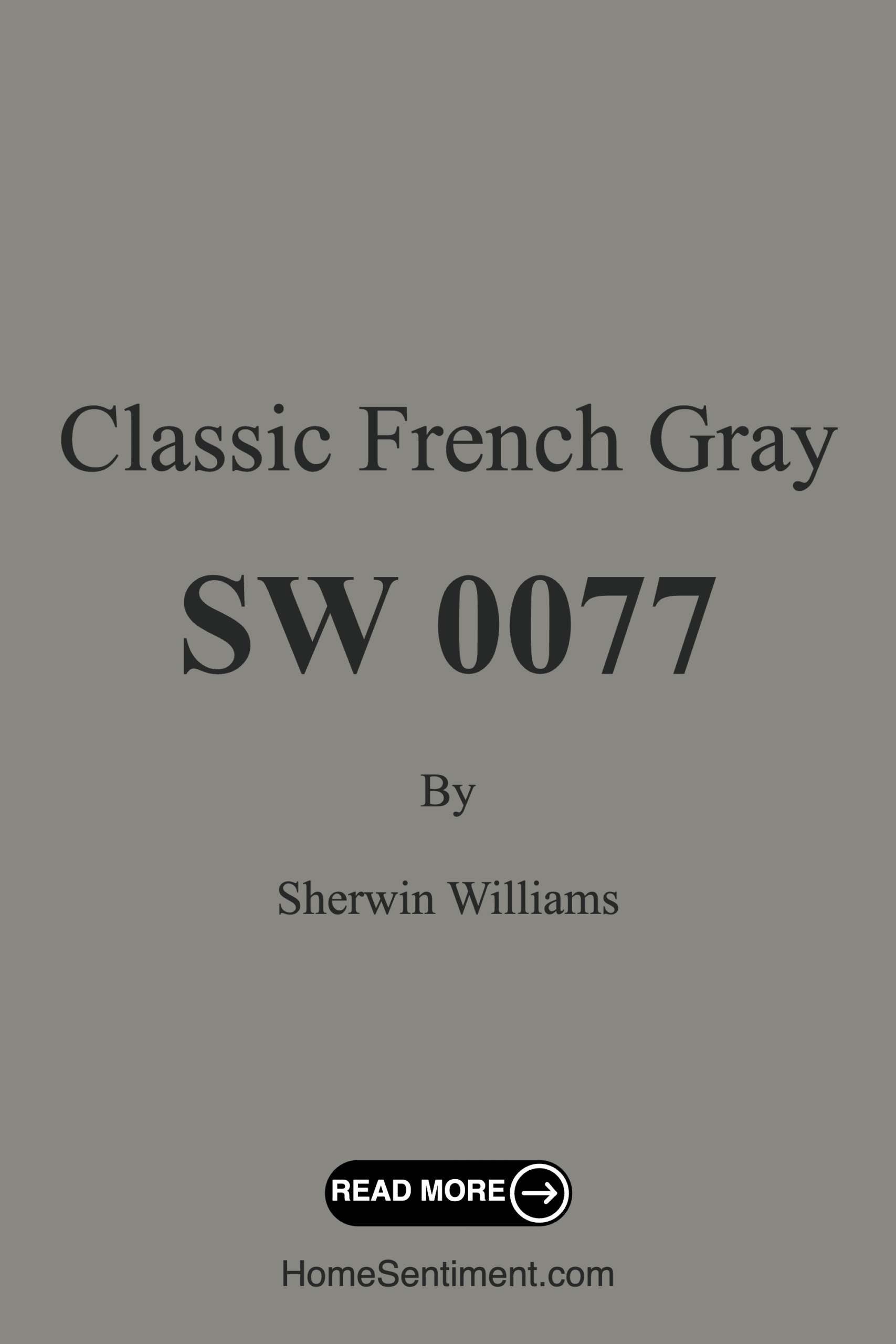 Classic French Gray SW 0077 by Sherwin Williams
