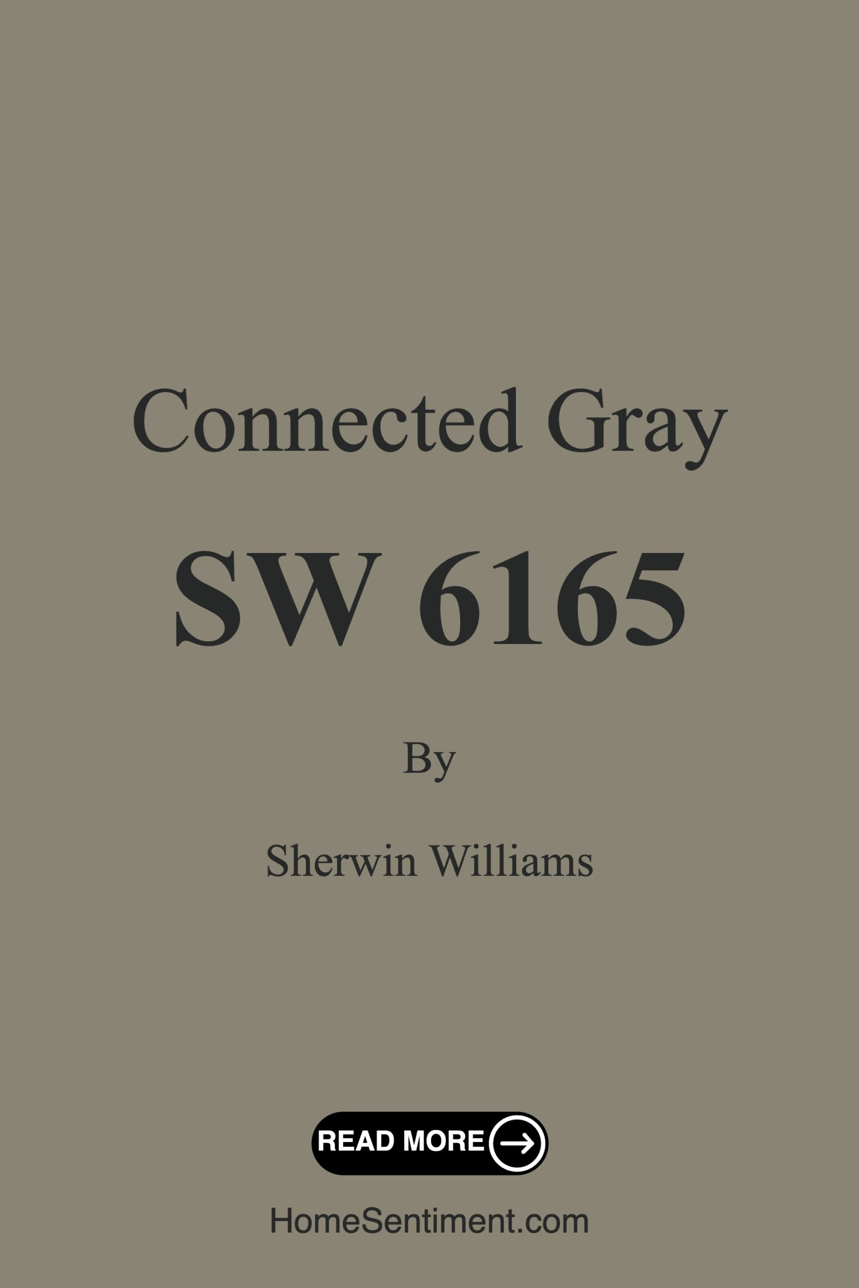 Connected Gray SW 6165 by Sherwin Williams