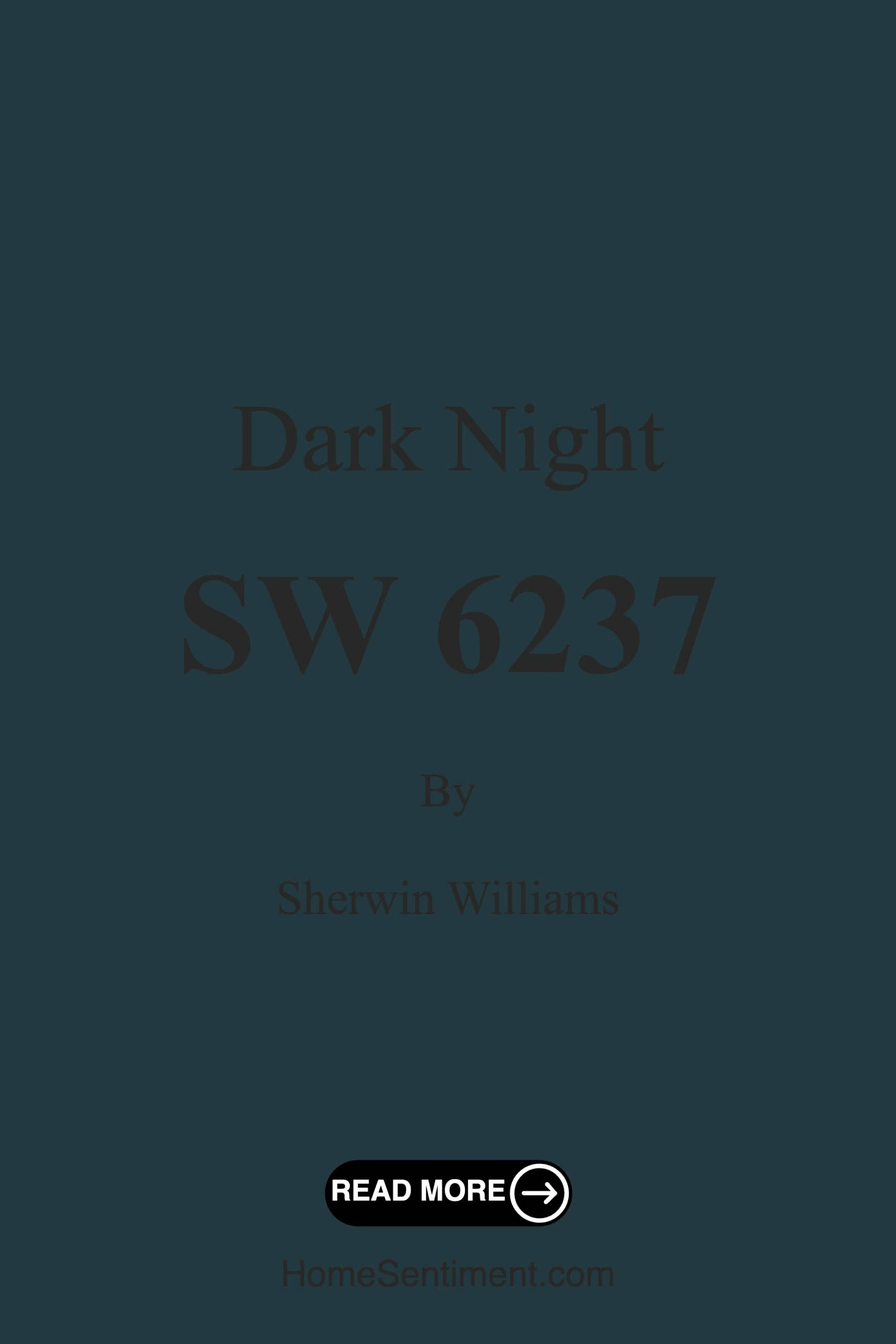 Dark Night SW 6237 by Sherwin Williams