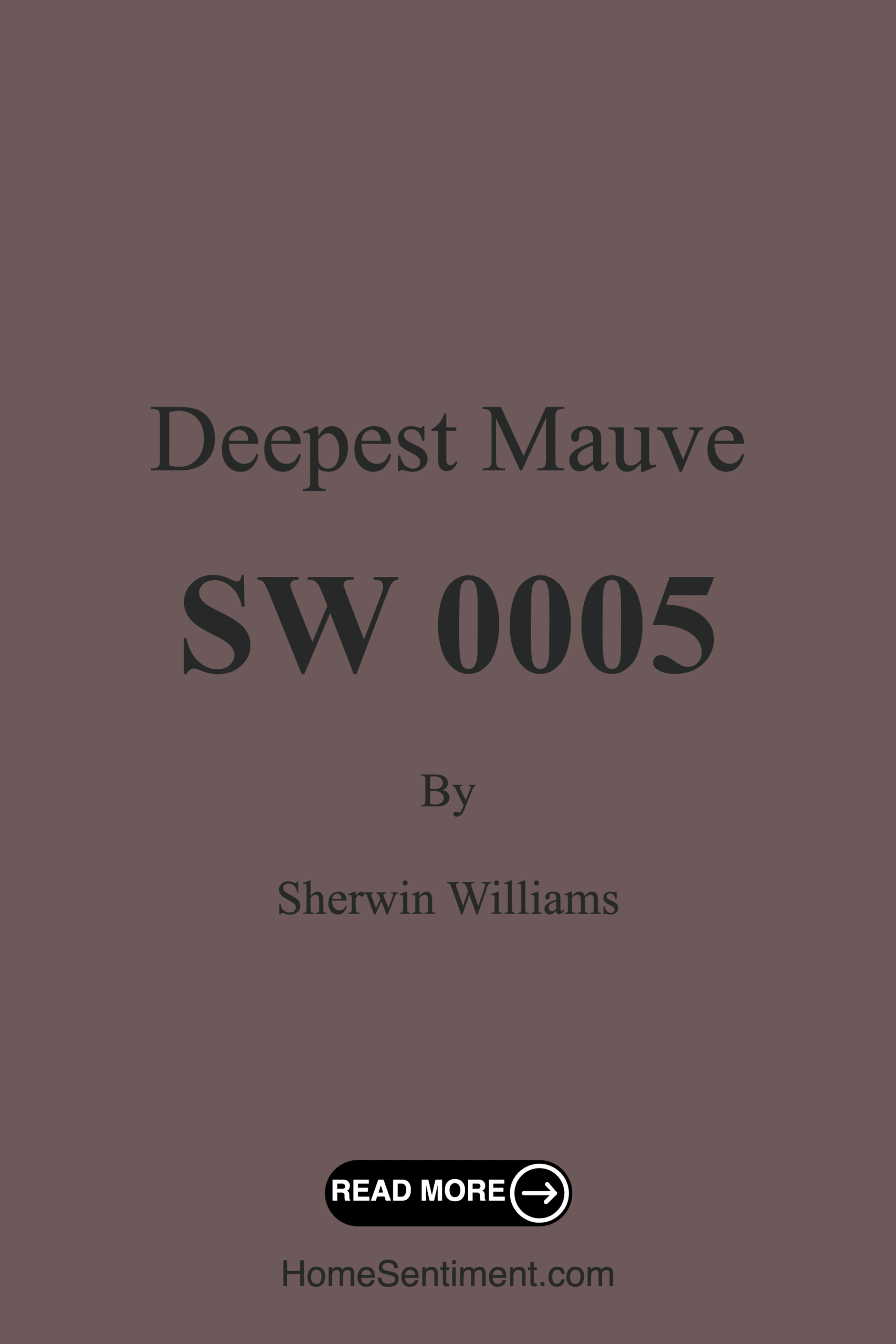 Deepest Mauve SW 0005 by Sherwin Williams