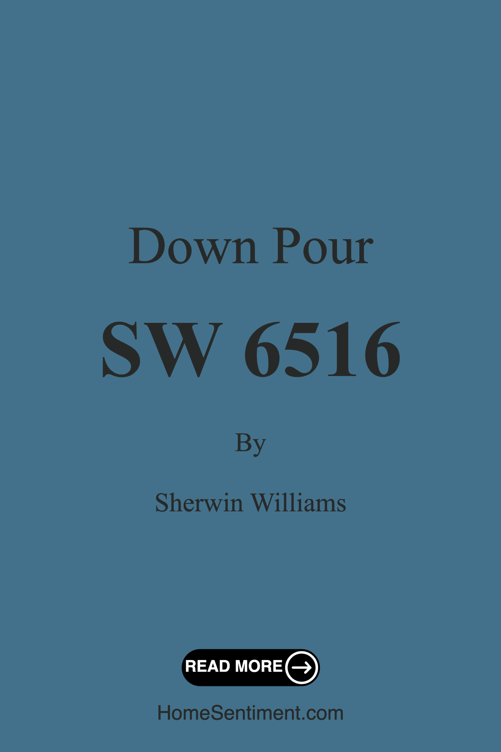 Down Pour SW 6516 by Sherwin Williams