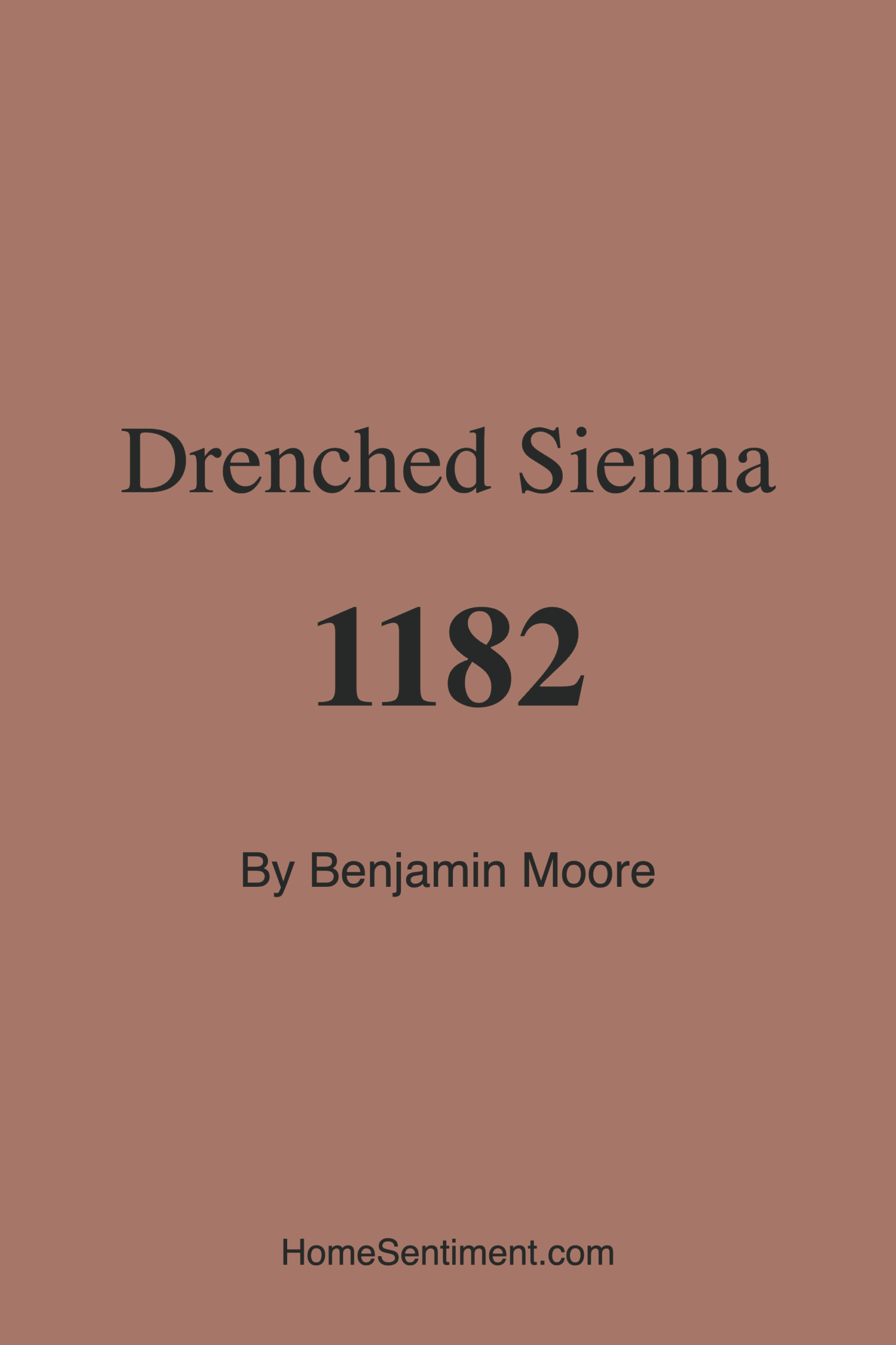 Drenched Sienna 1182 by Benjamin Moore