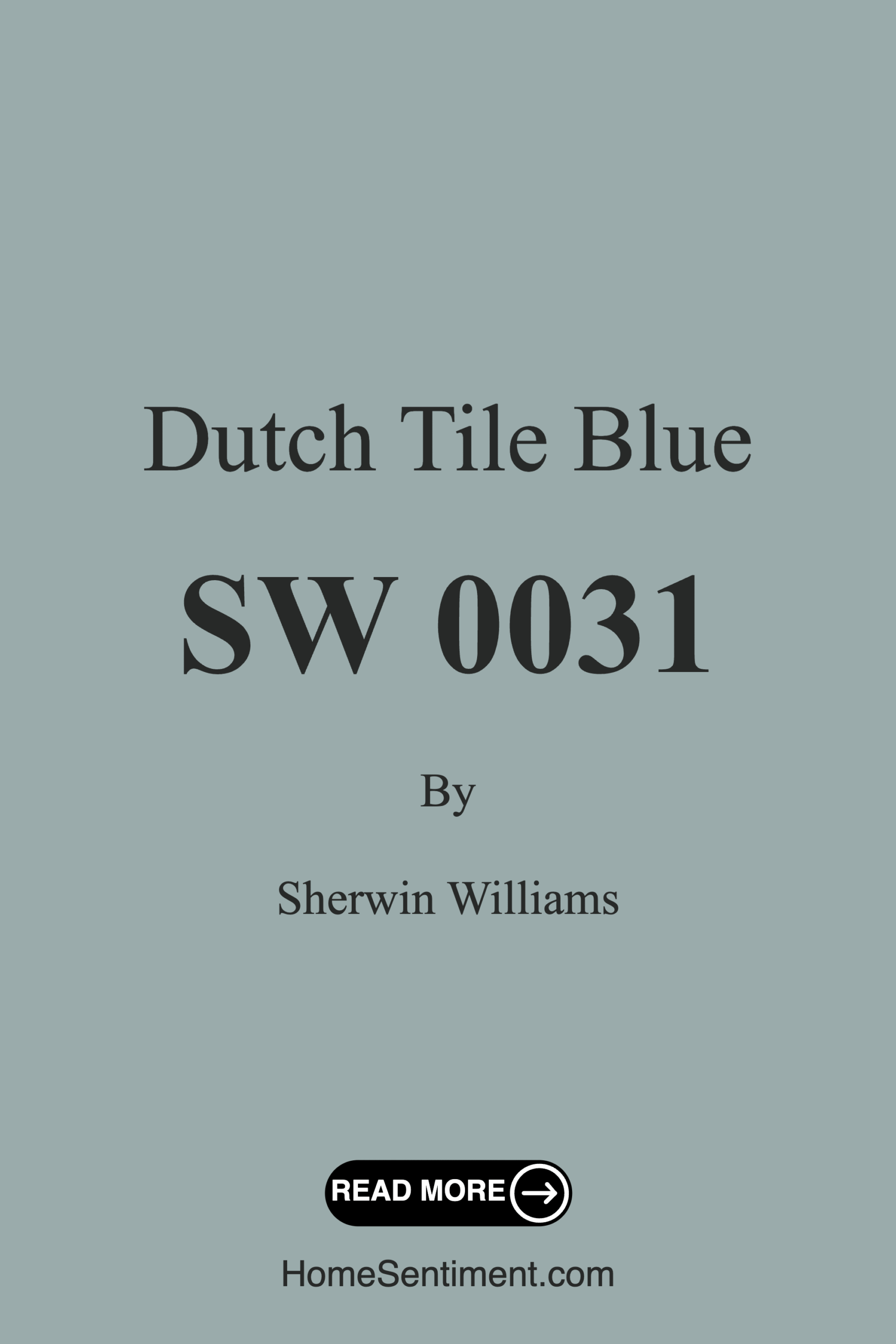 Dutch Tile Blue SW 0031 by Sherwin Williams