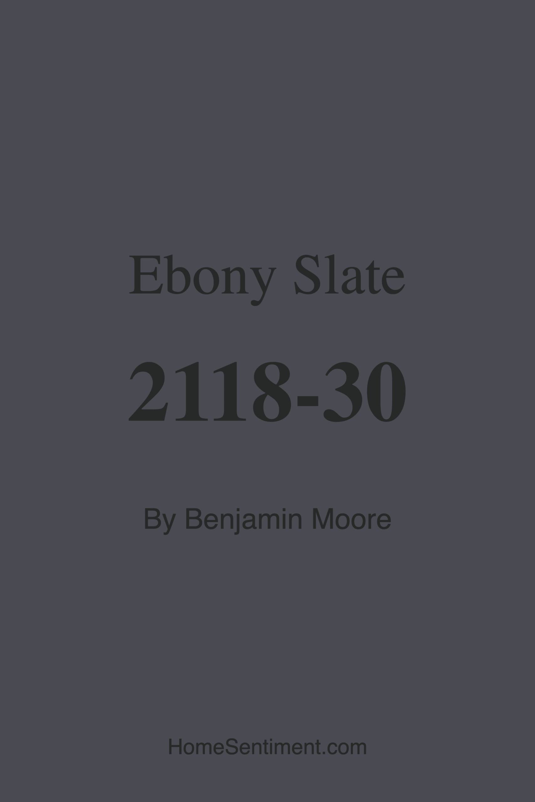 Ebony Slate 2118-30 by Benjamin Moore