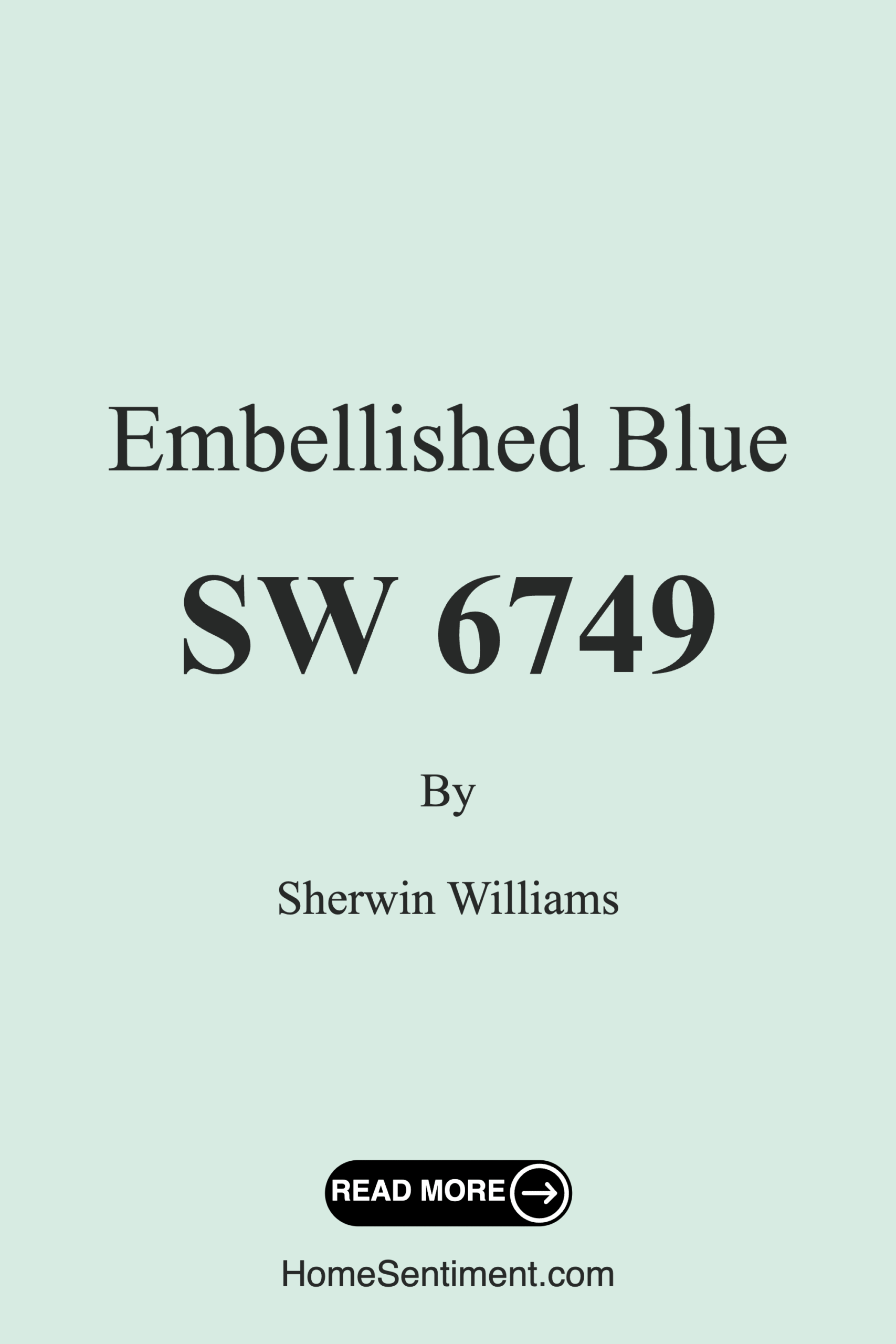 Embellished Blue SW 6749 by Sherwin Williams