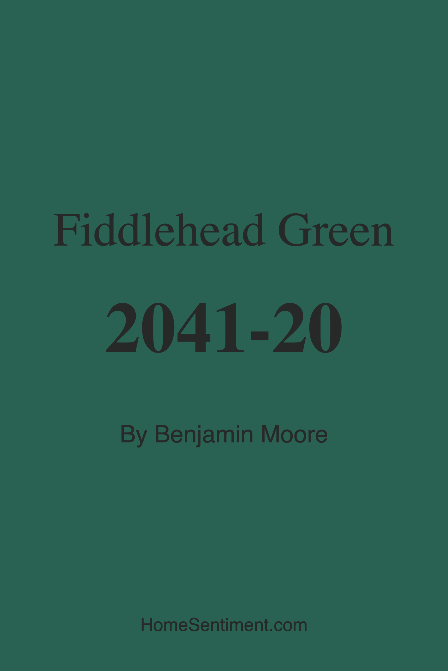 Fiddlehead Green 2041-20 by Benjamin Moore