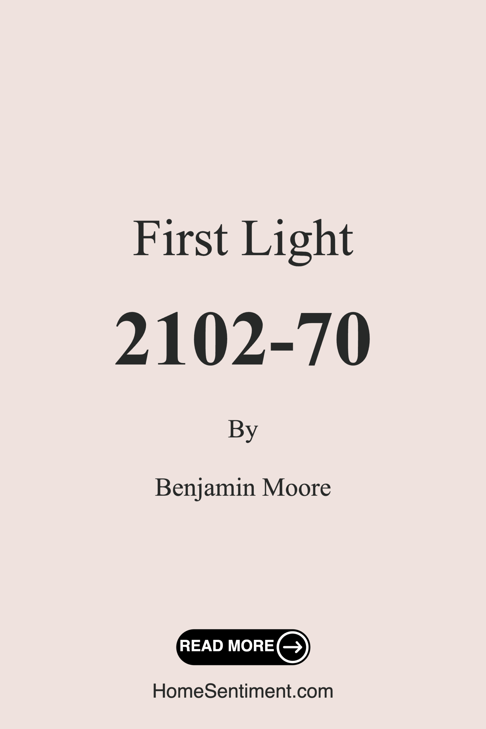 First Light 2102-70 by Benjamin Moore
