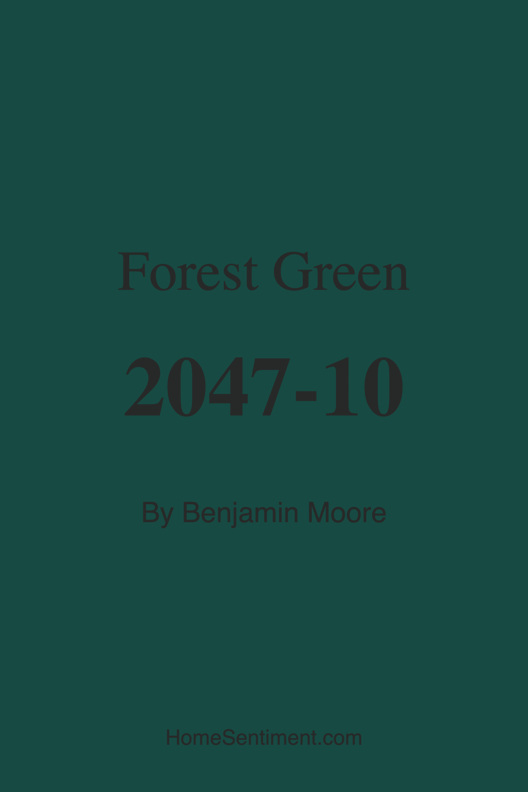Forest Green 2047-10 by Benjamin Moore