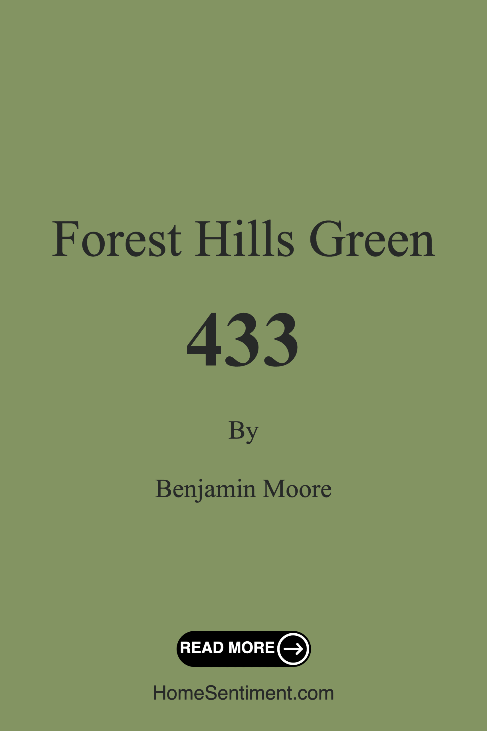 Forest Hills Green 433 by Benjamin Moore