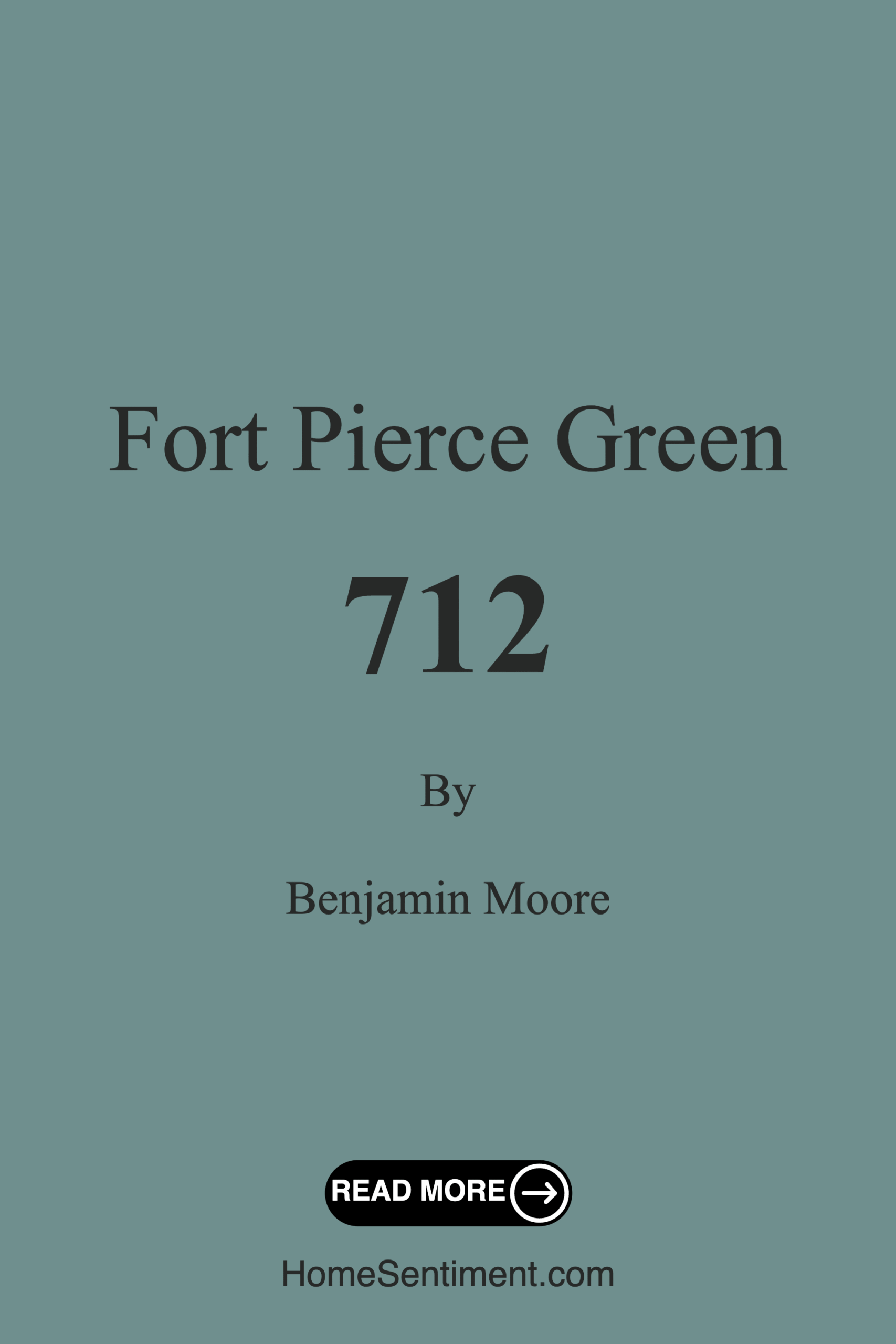 Fort Pierce Green 712 by Benjamin Moore