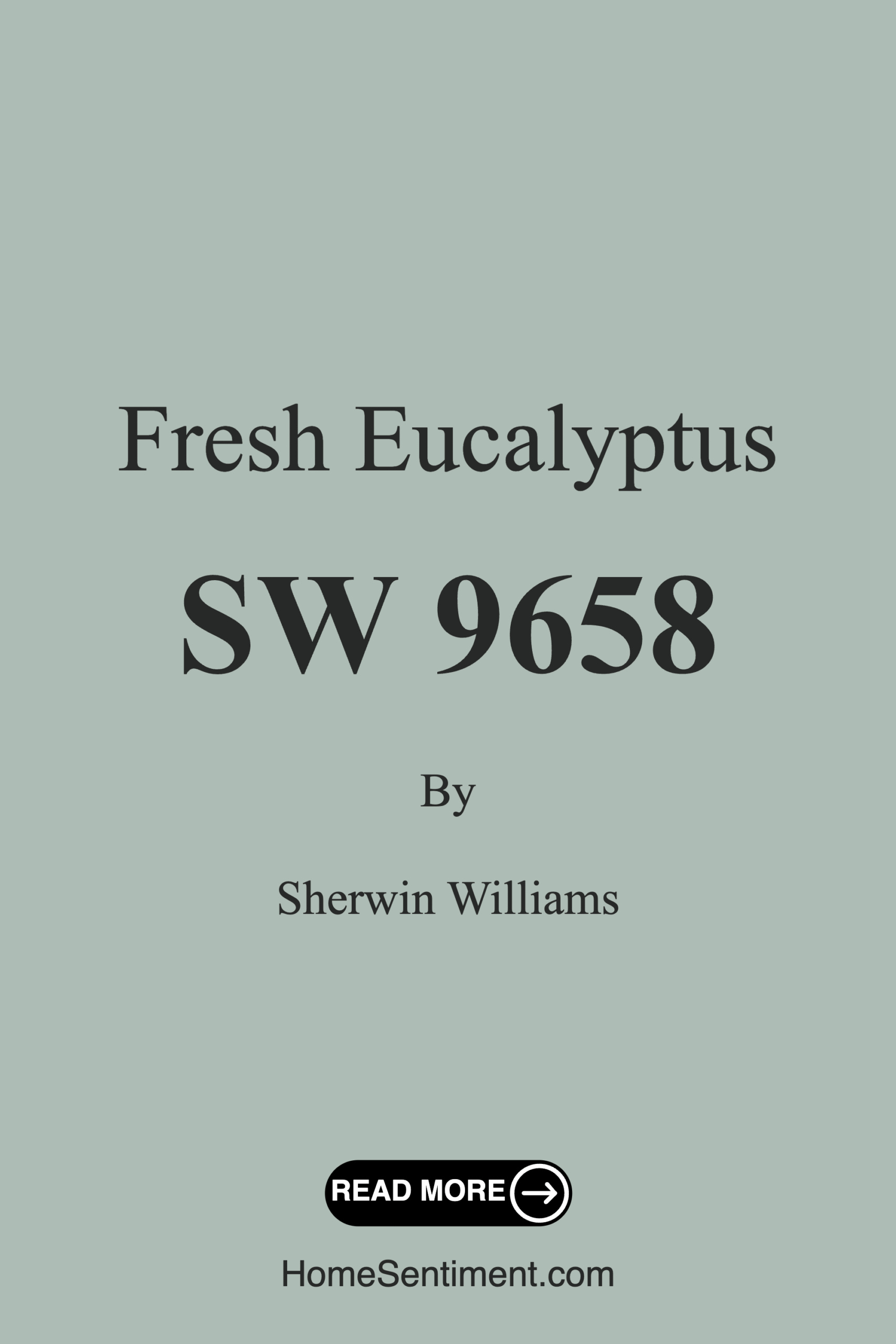 Fresh Eucalyptus SW 9658 by Sherwin Williams