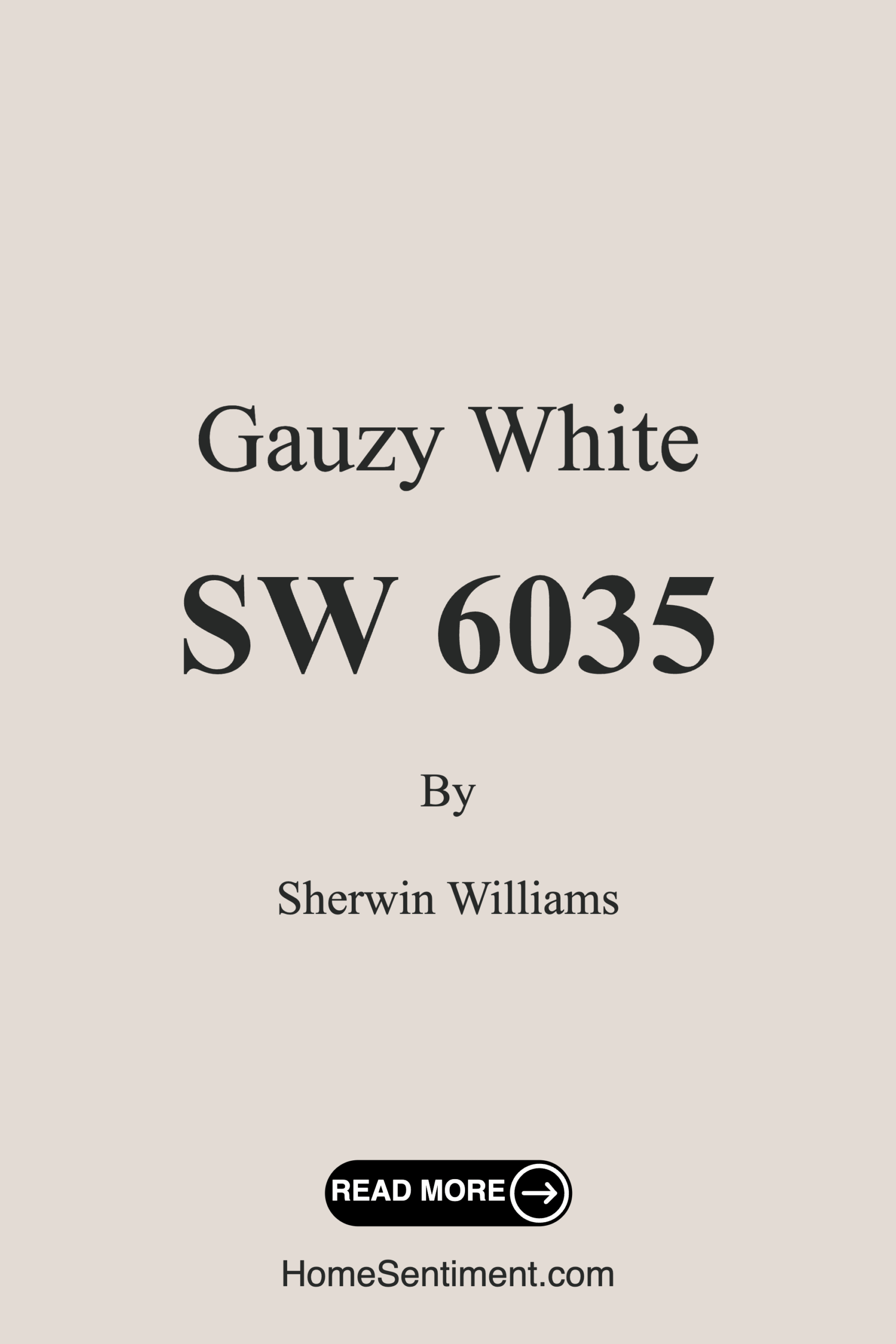 Gauzy White SW 6035 by Sherwin Williams