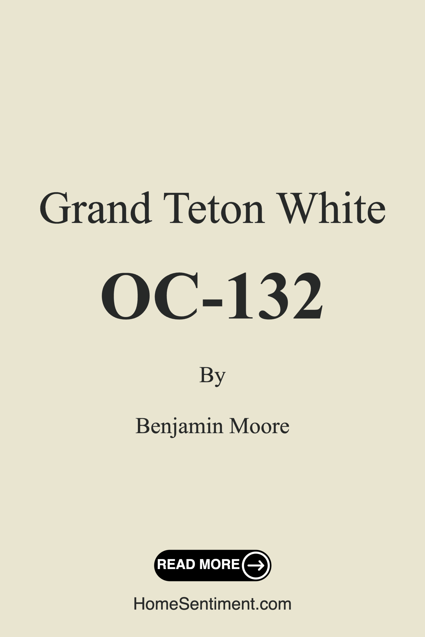 Grand Teton White OC-132 by Benjamin Moore