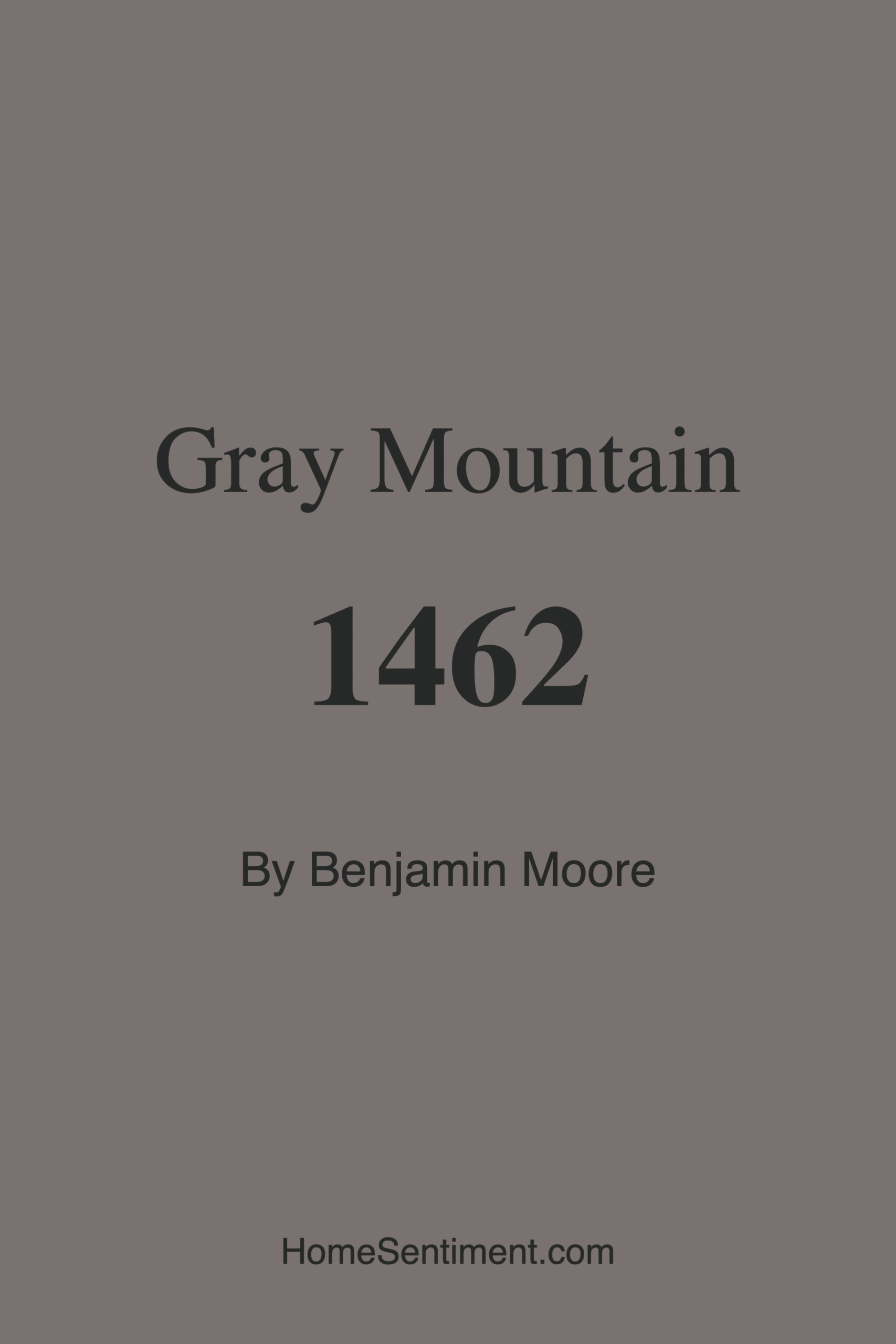 Gray Mountain 1462 by Benjamin Moore