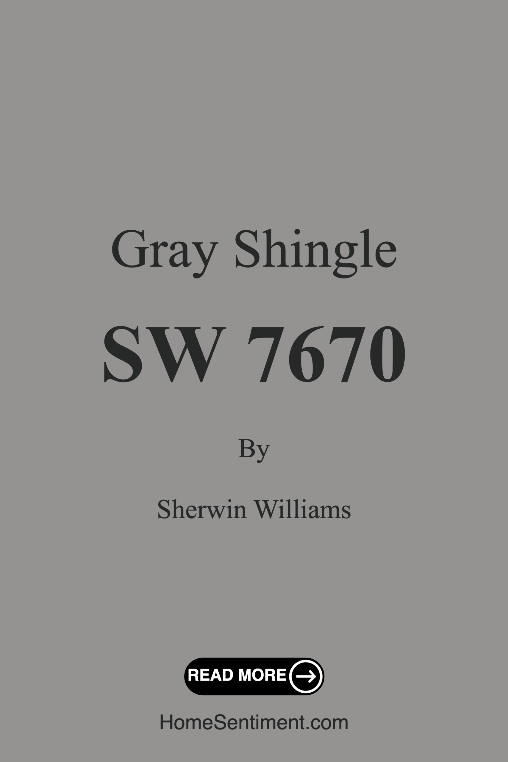 Gray Shingle SW 7670 by Sherwin Williams