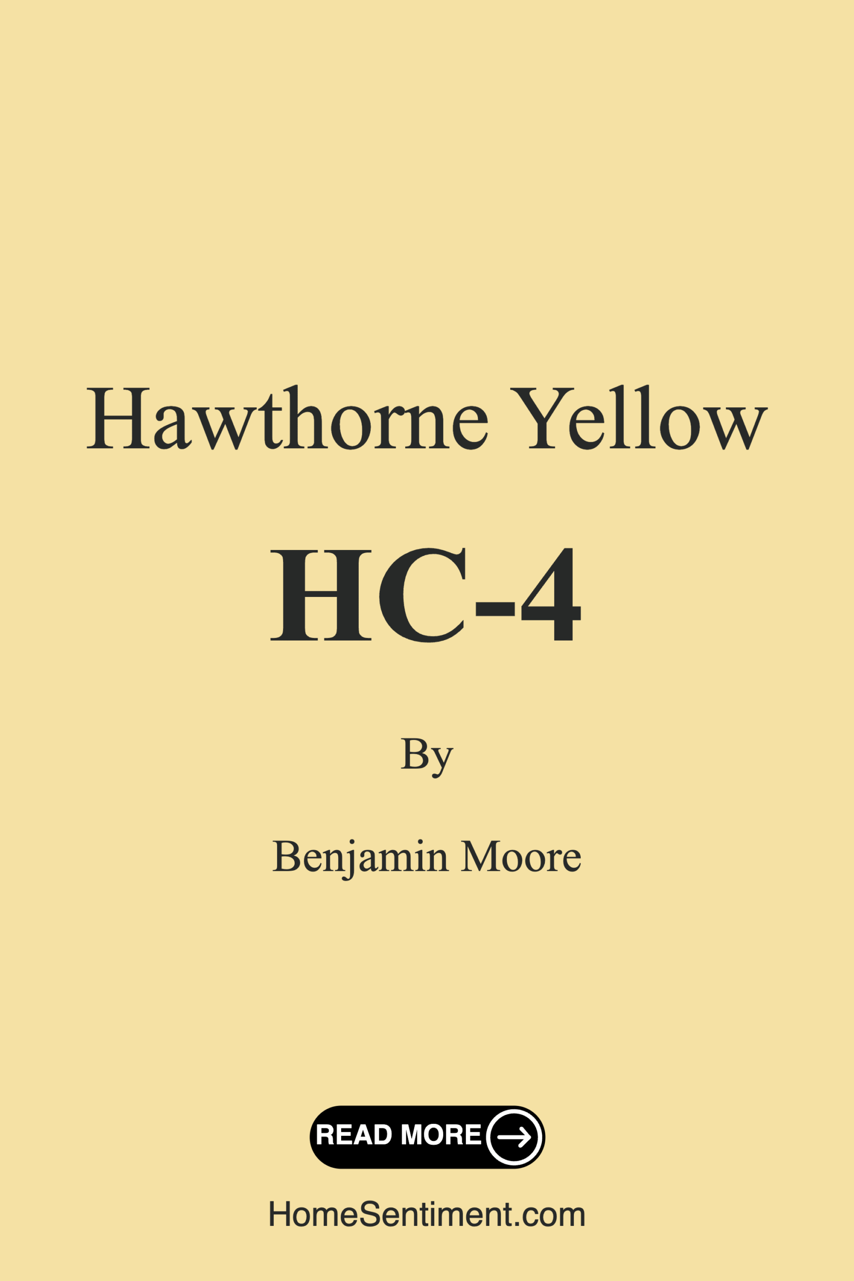 Hawthorne Yellow HC-4 by Benjamin Moore