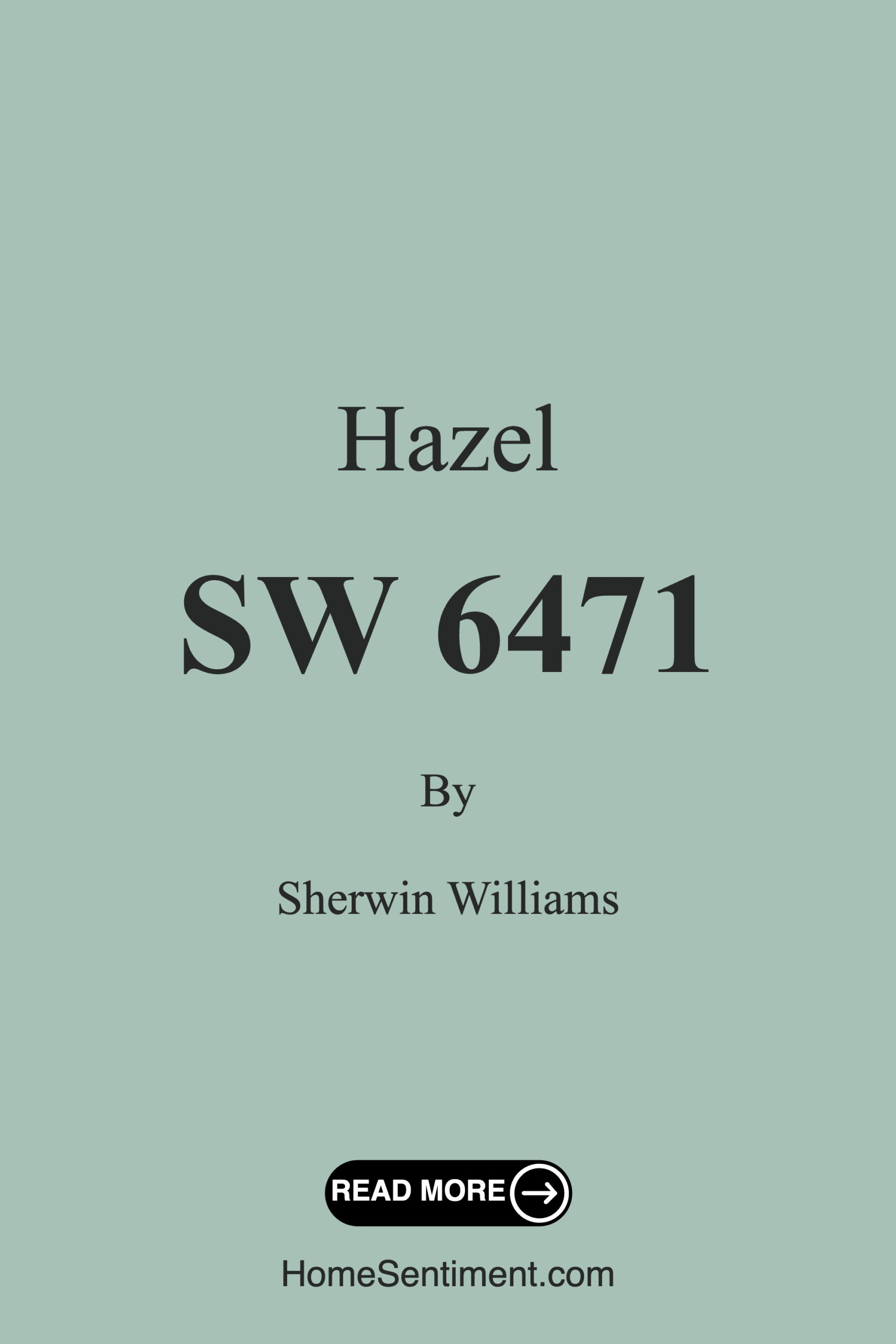 Hazel SW 6471 by Sherwin Williams