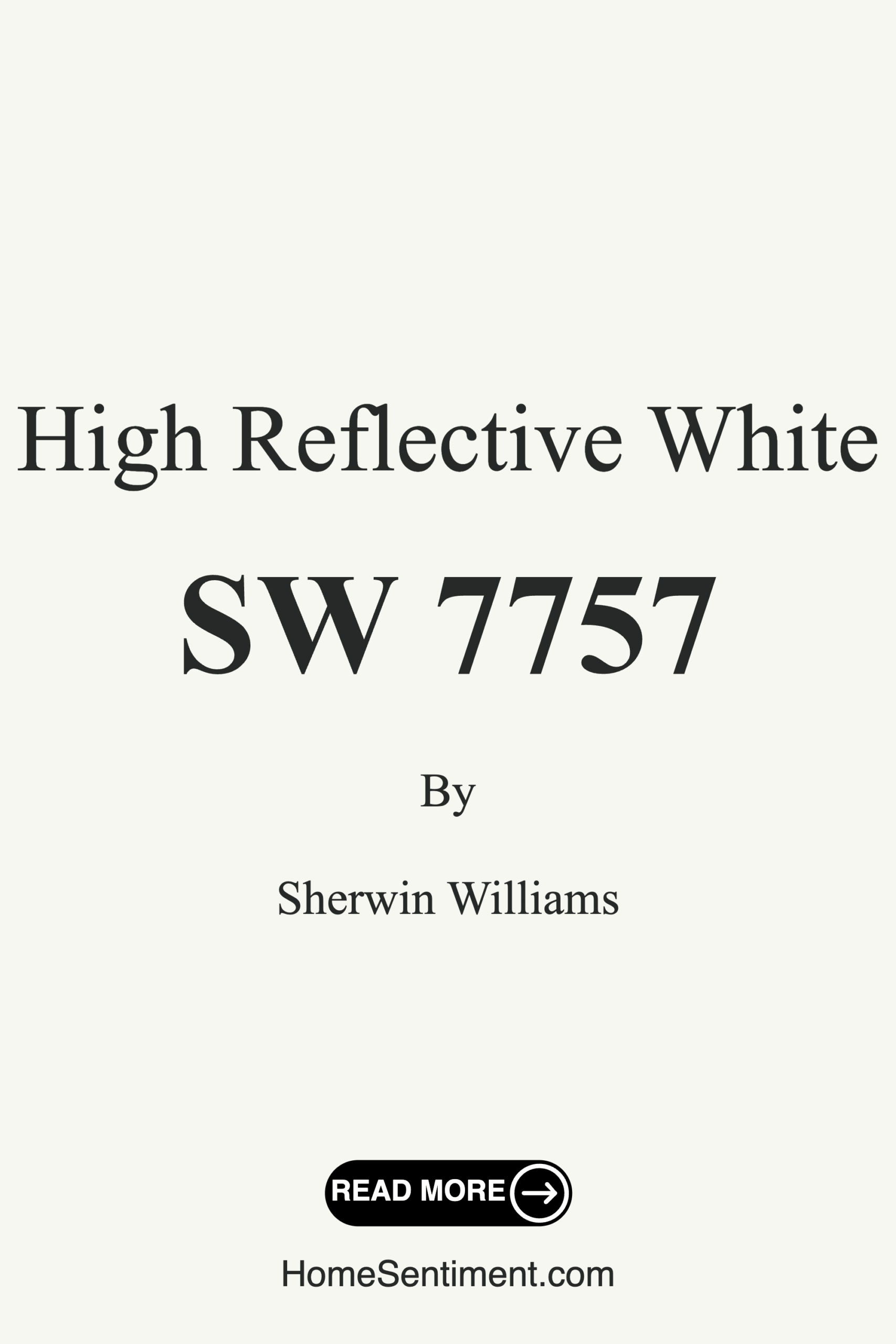 High Reflective White SW 7757 by Sherwin Williams