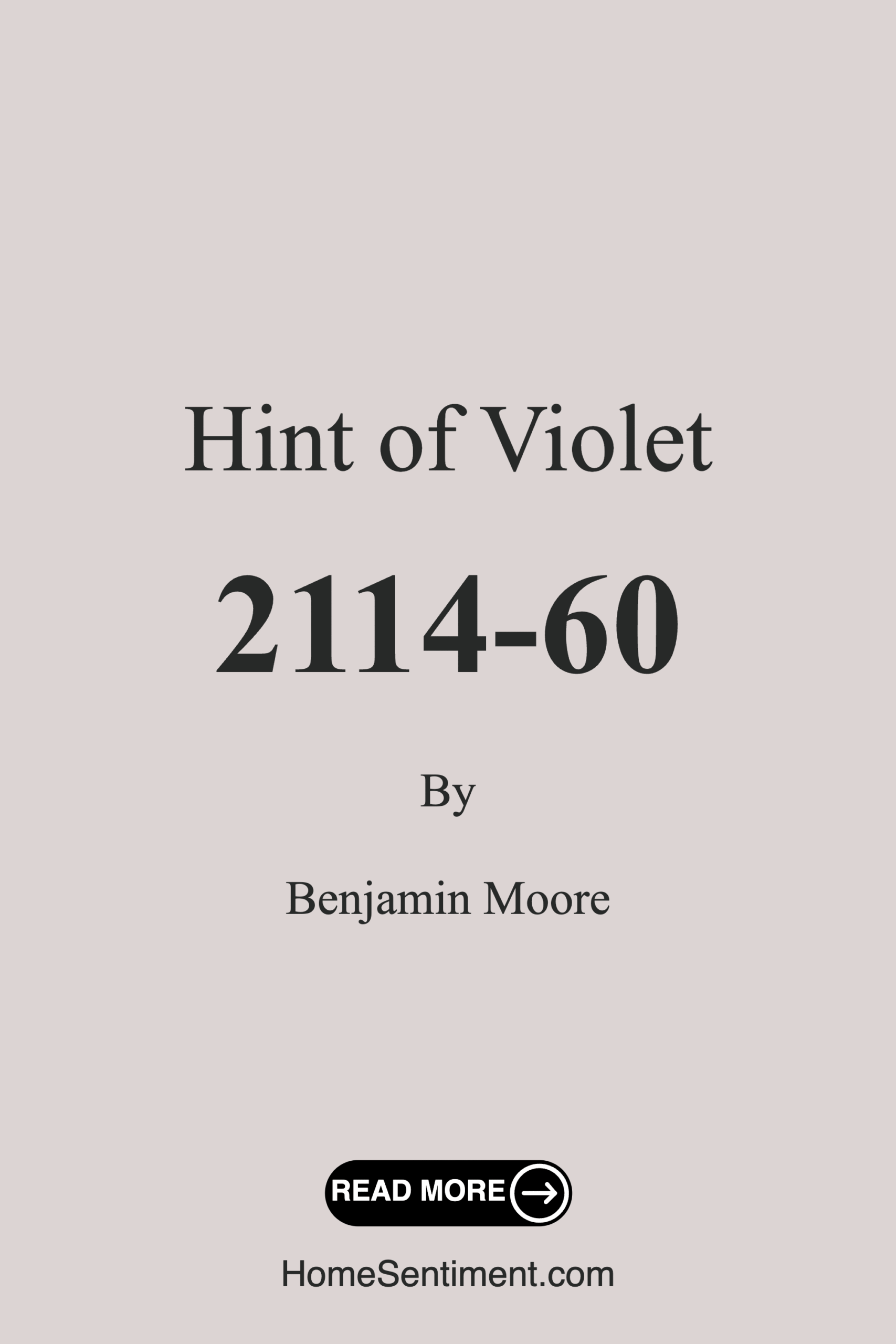 Hint of Violet 2114-60 by Benjamin Moore