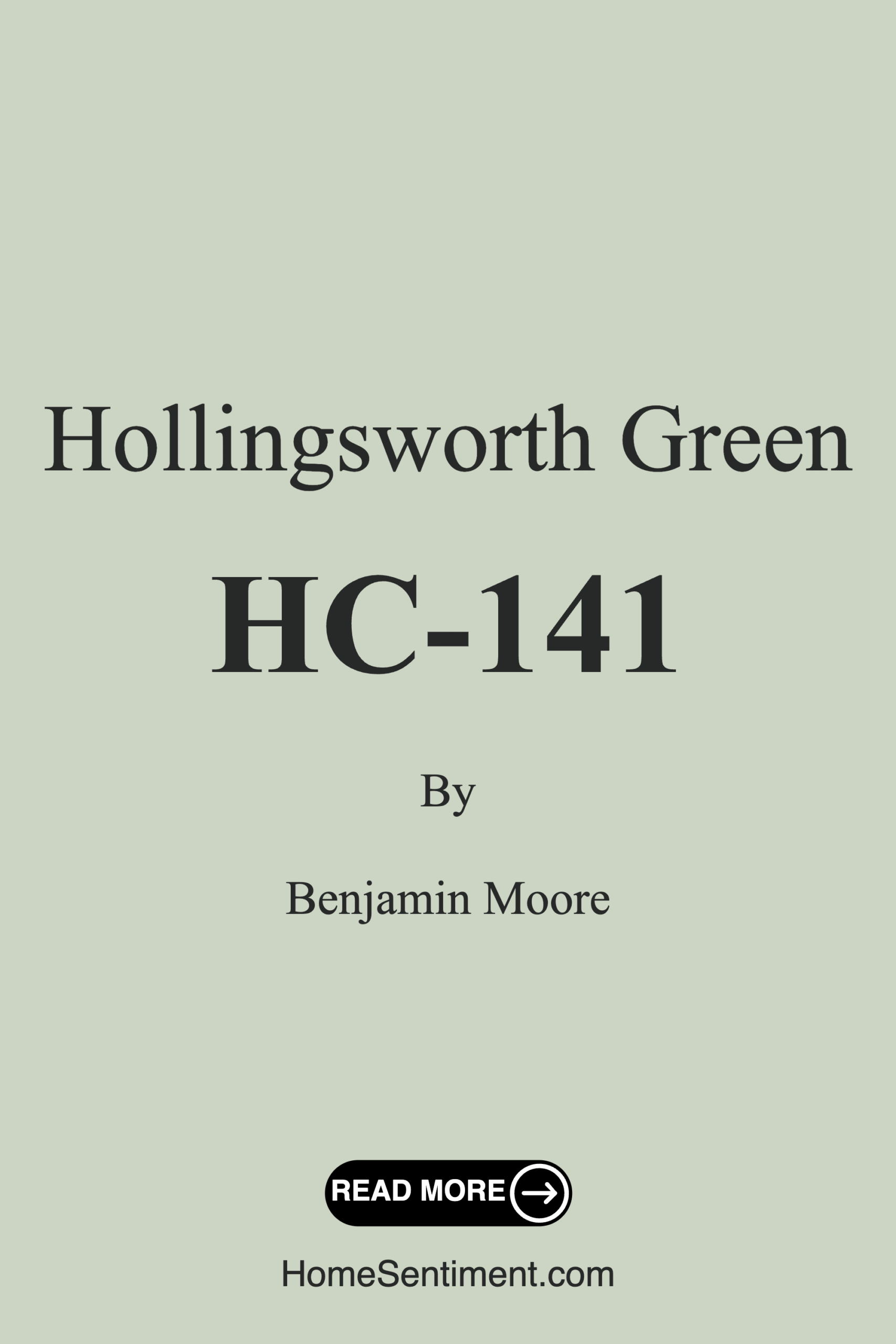 Hollingsworth Green HC-141 by Benjamin Moore