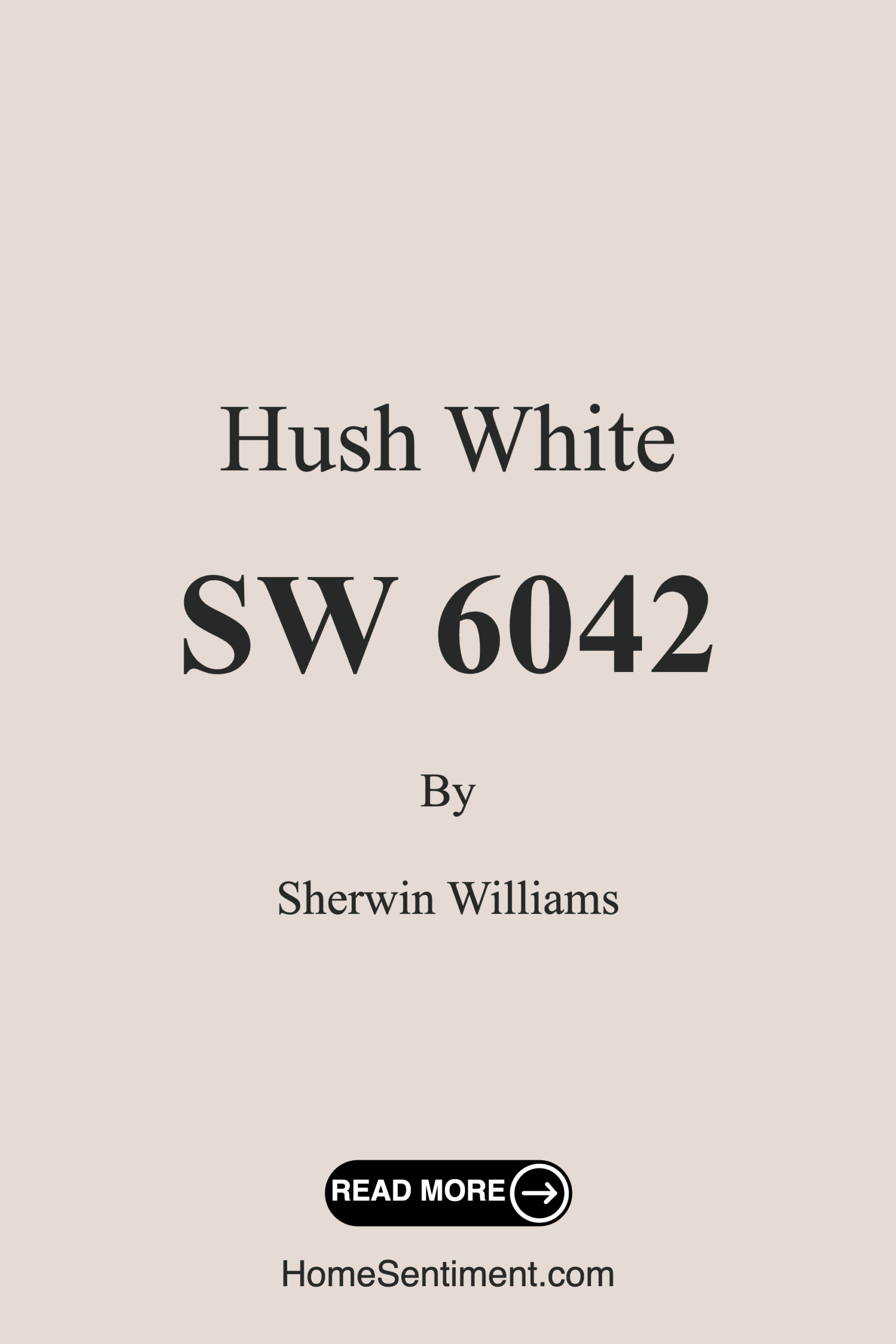 Hush White SW 6042 by Sherwin Williams