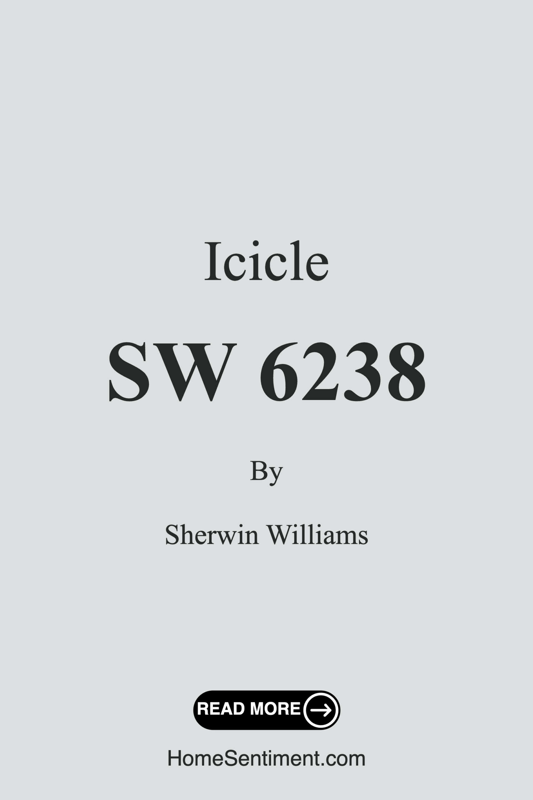 Icicle SW 6238 by Sherwin Williams