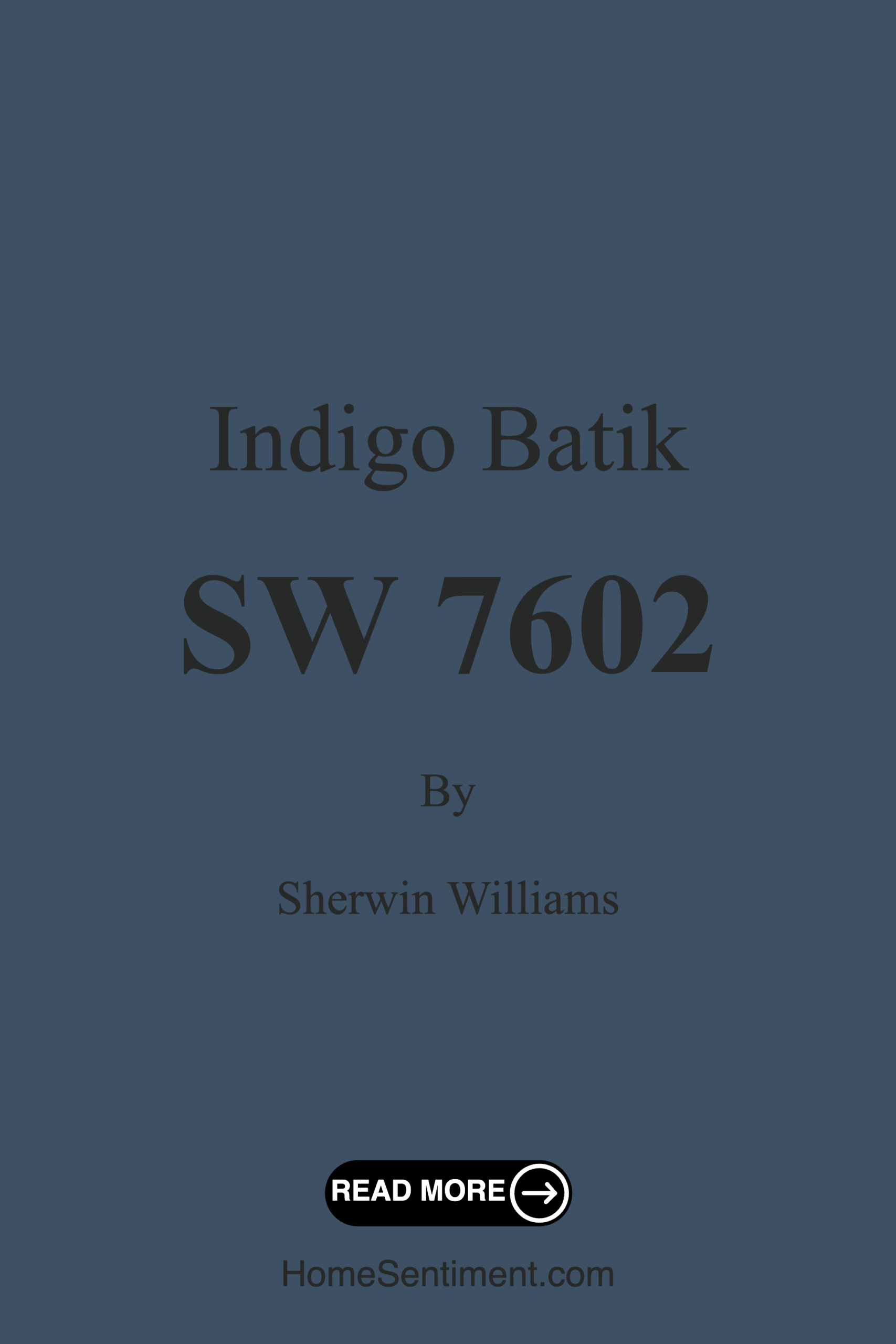 Indigo Batik SW 7602 by Sherwin Williams