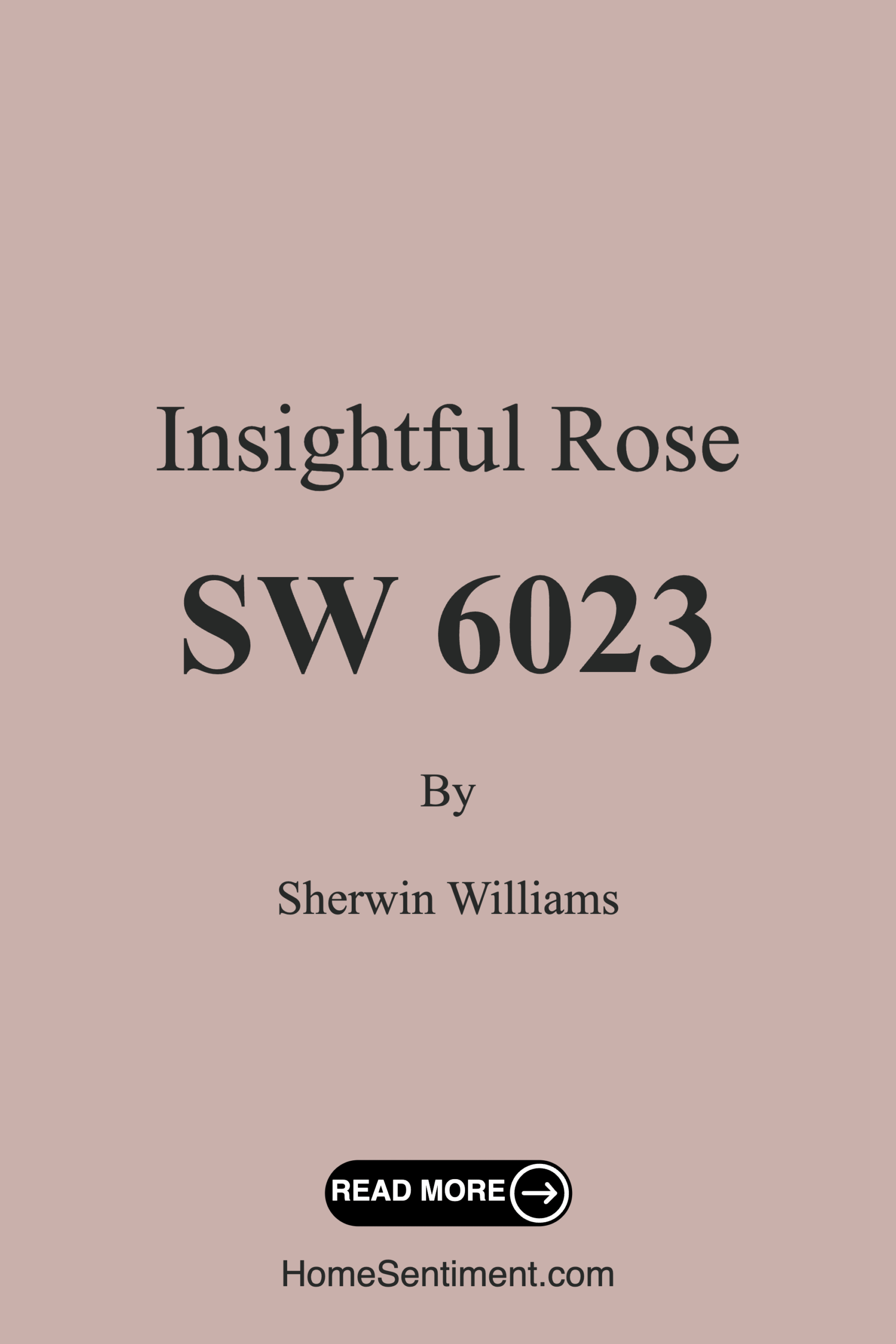 Insightful Rose SW 6023 by Sherwin Williams