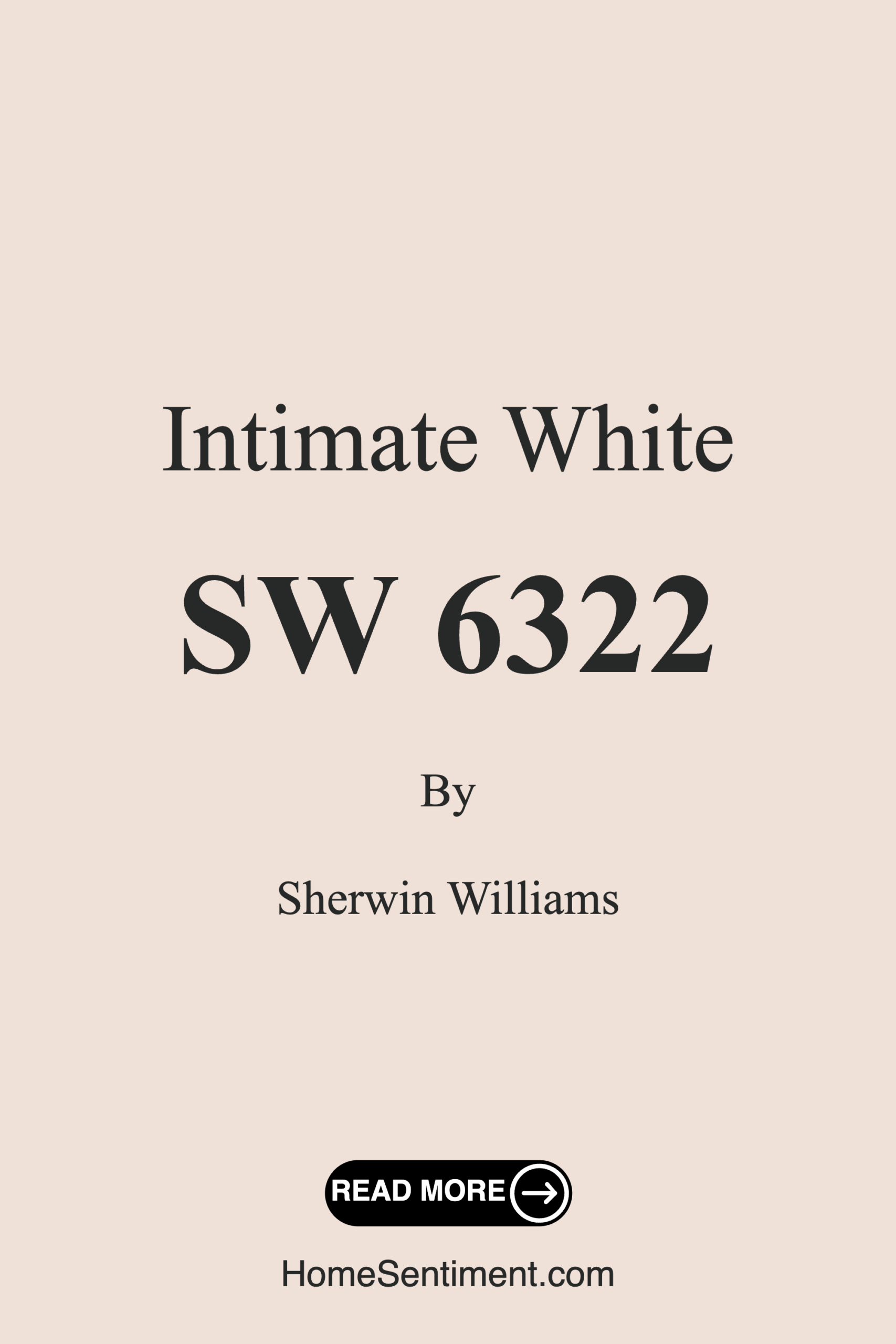 Intimate White SW 6322 by Sherwin Williams