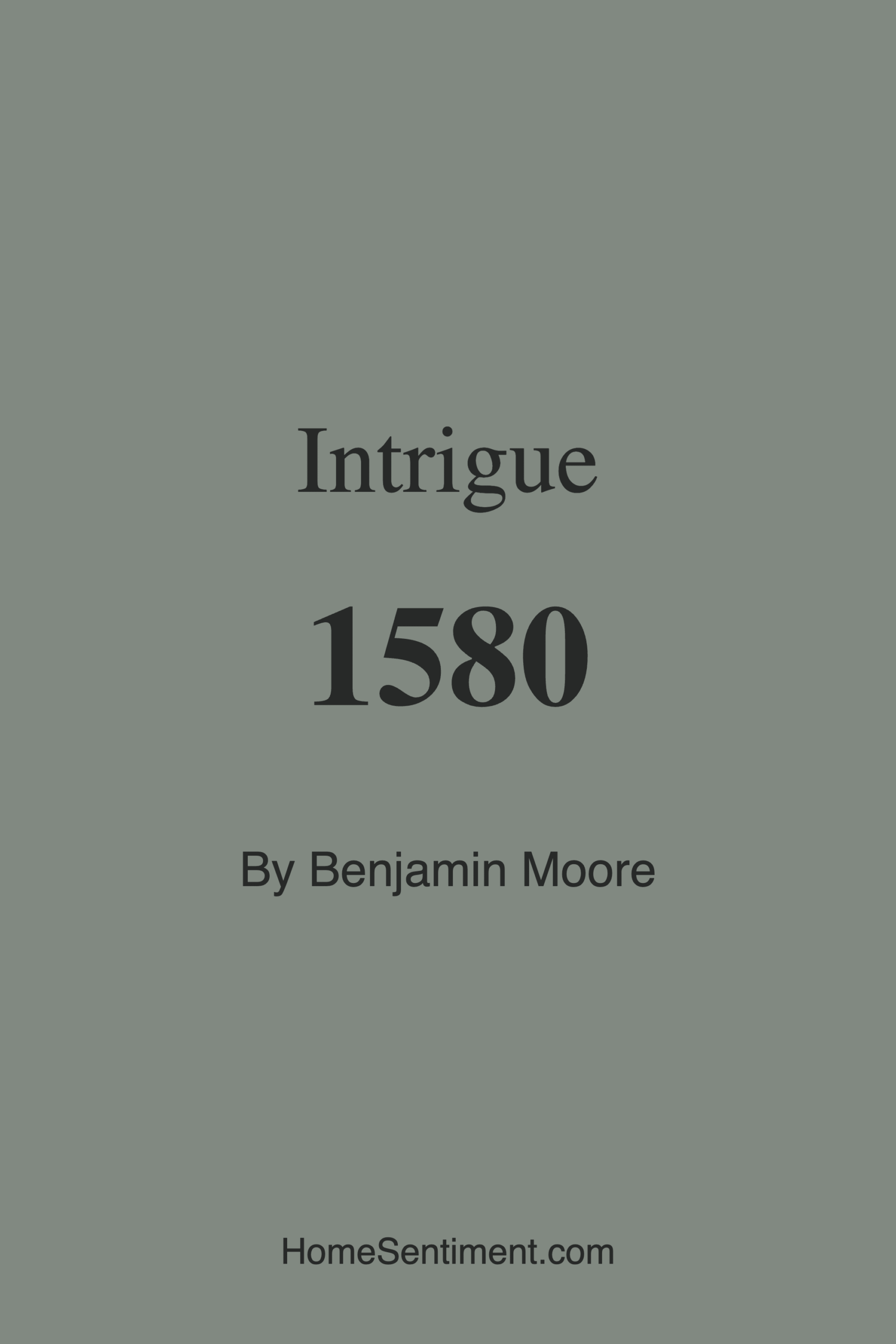 Intrigue 1580 by Benjamin Moore