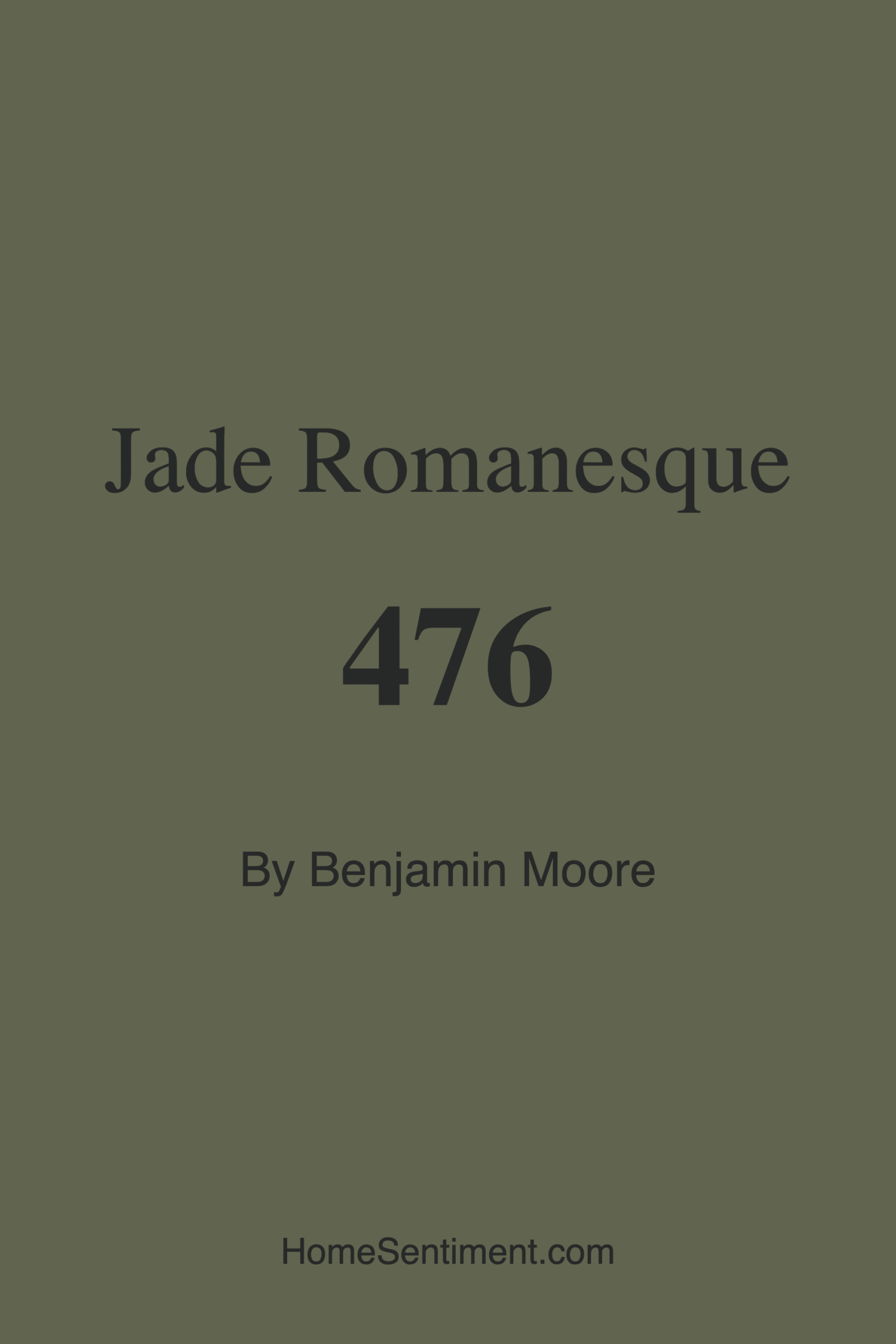Jade Romanesque 476 by Benjamin Moore