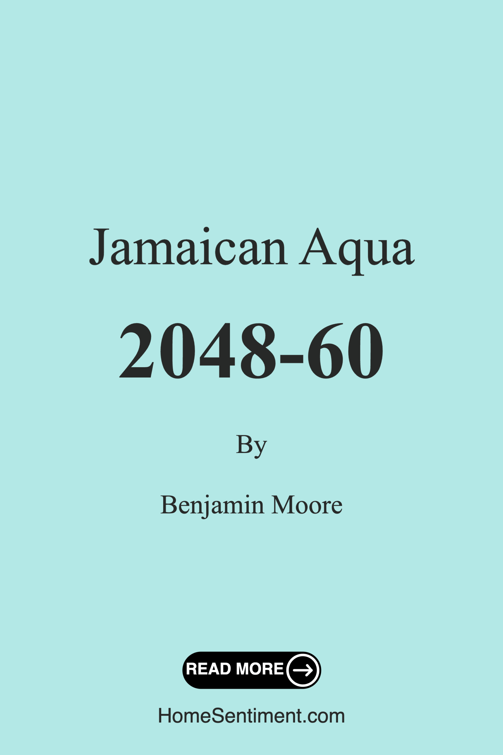Jamaican Aqua 2048-60 by Benjamin Moore