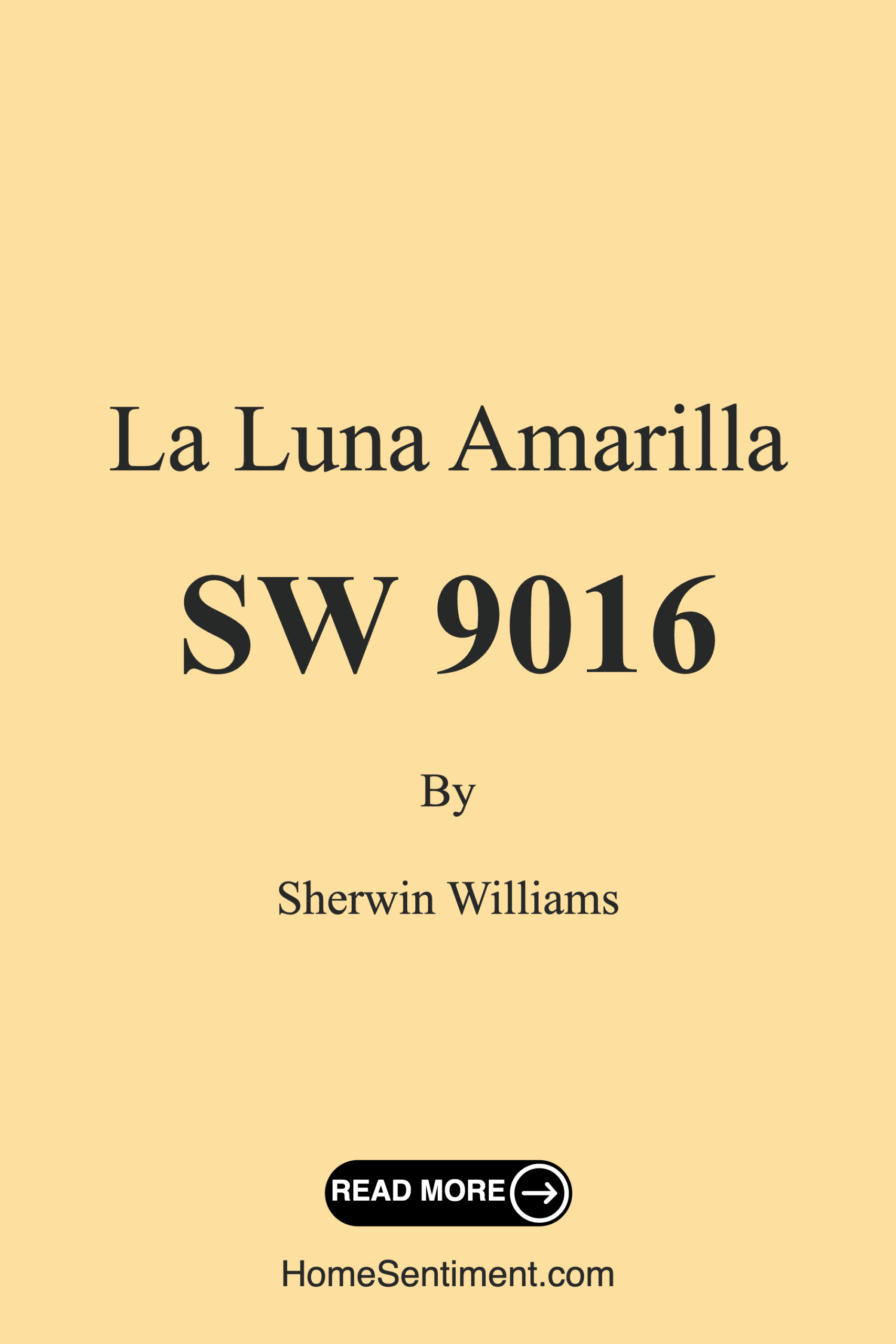 La Luna Amarilla SW 9016 by Sherwin Williams