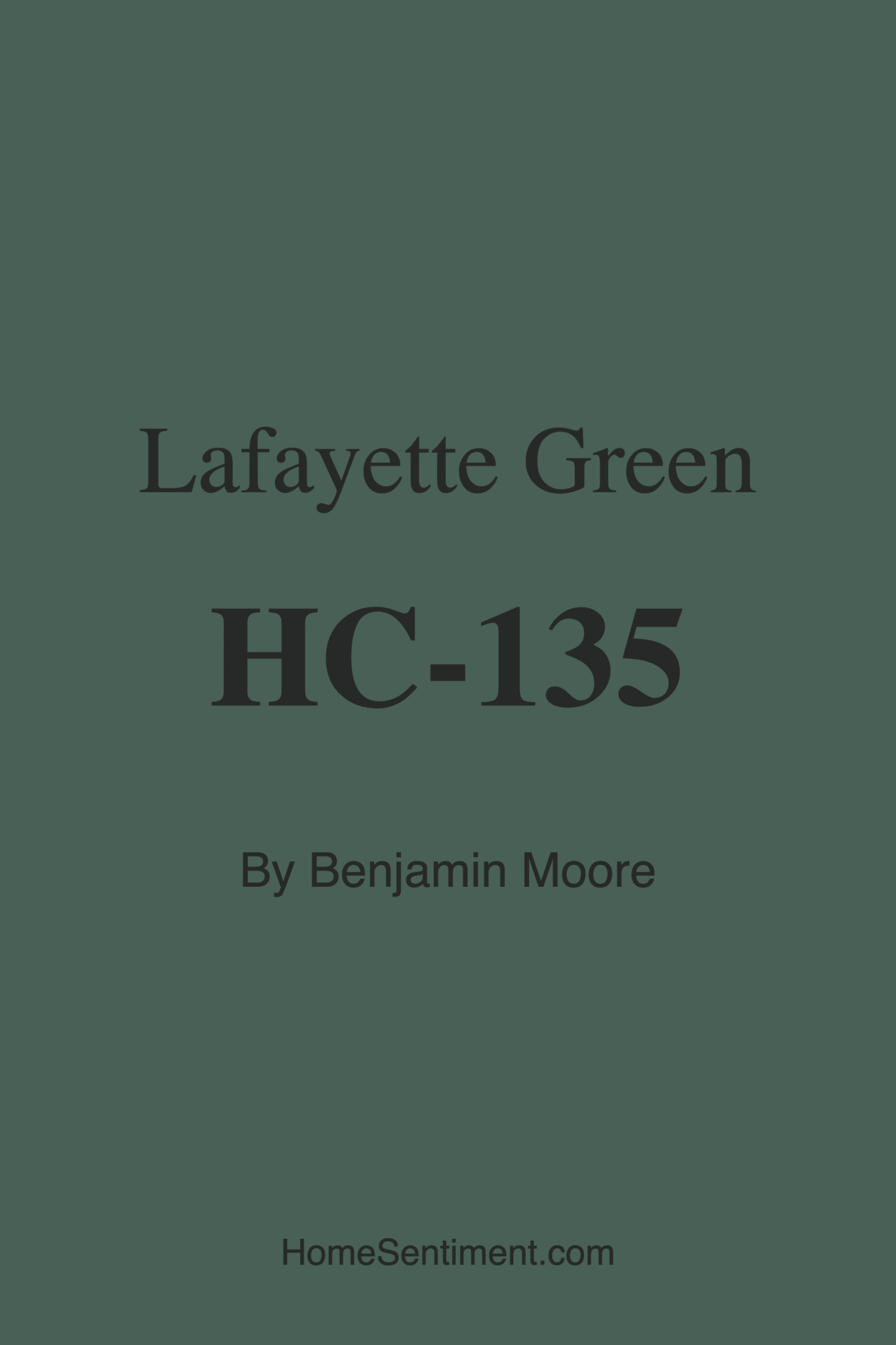 Lafayette Green HC-135 by Benjamin Moore