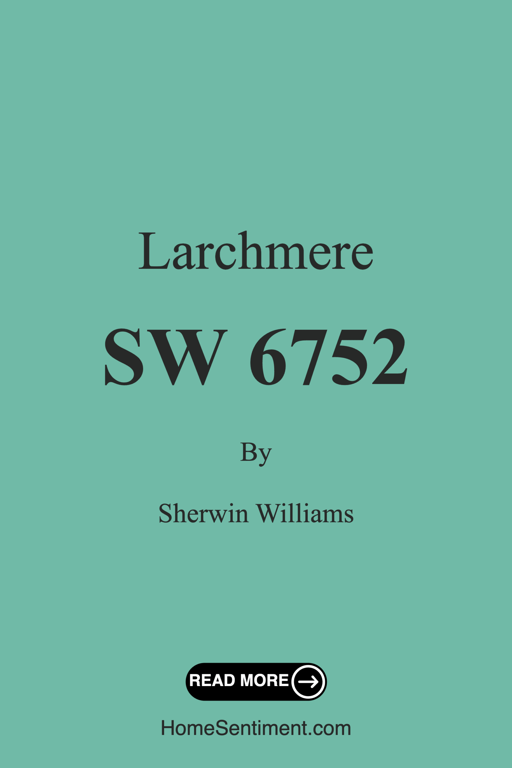 Larchmere SW 6752 by Sherwin Williams