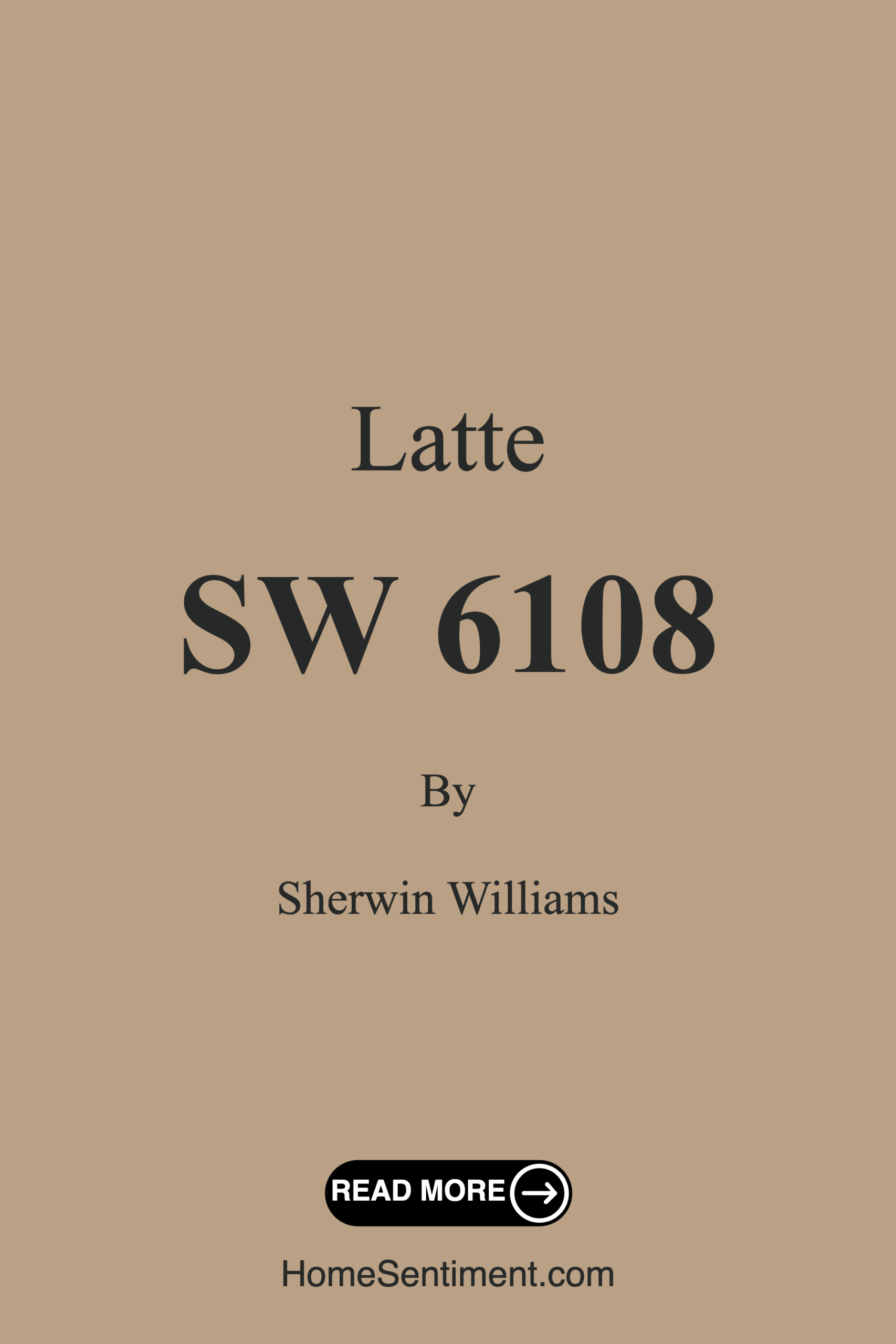 Latte SW 6108 by Sherwin Williams
