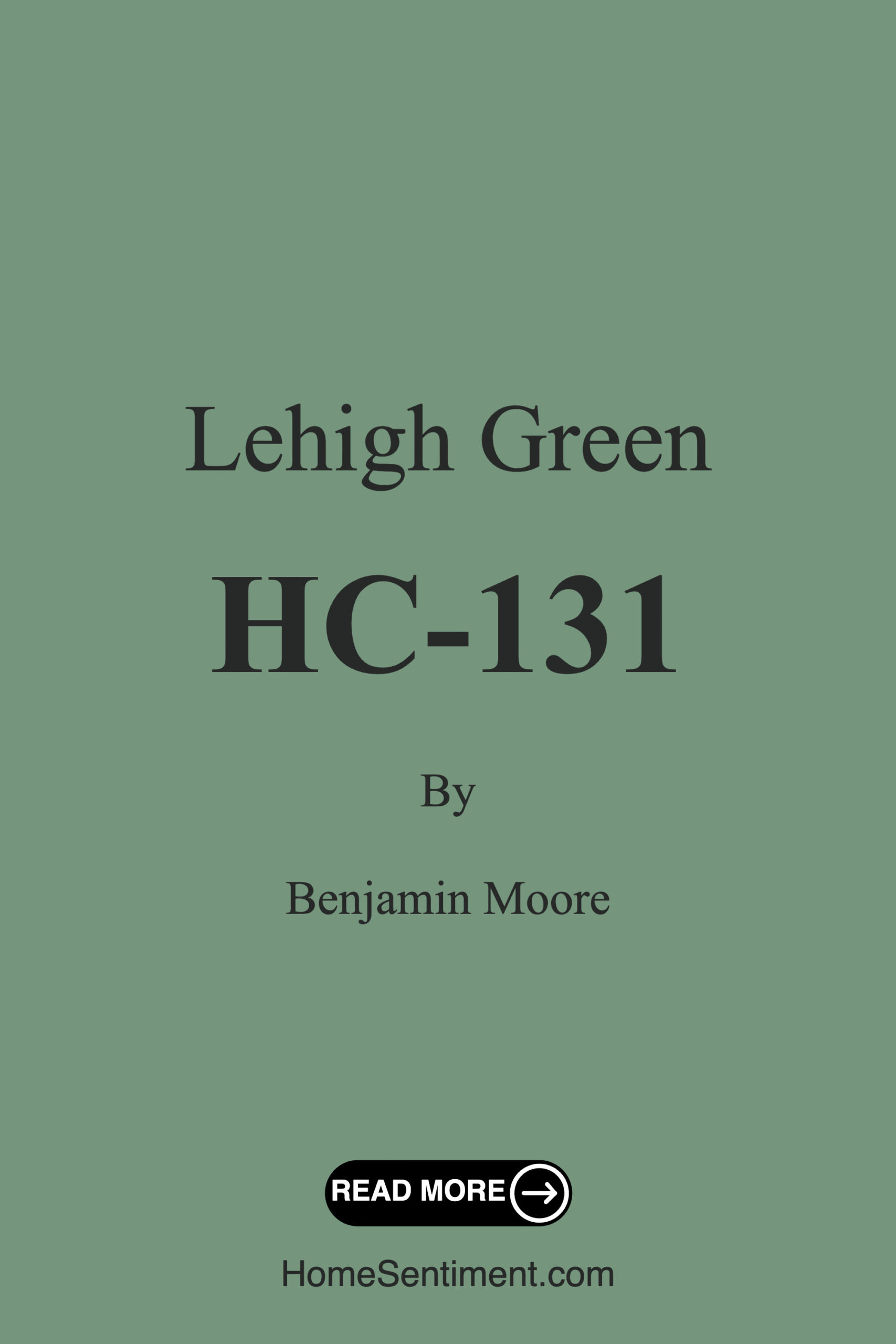 Lehigh Green HC-131 by Benjamin Moore