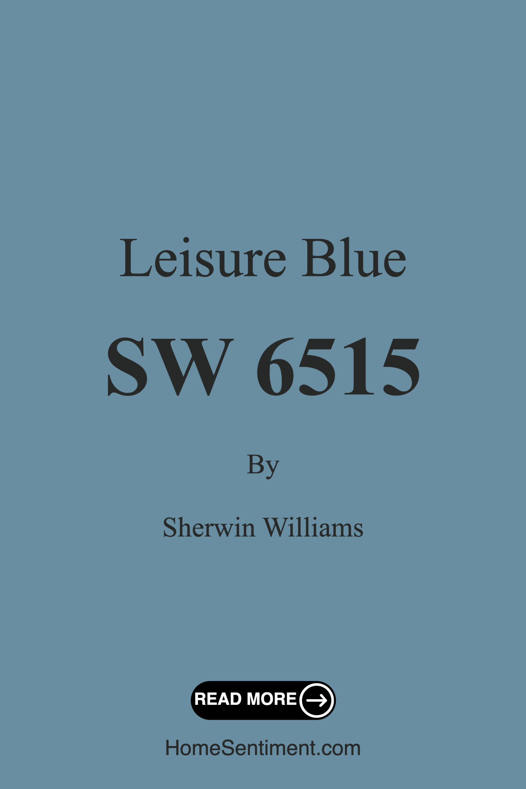 Leisure Blue SW 6515 by Sherwin Williams